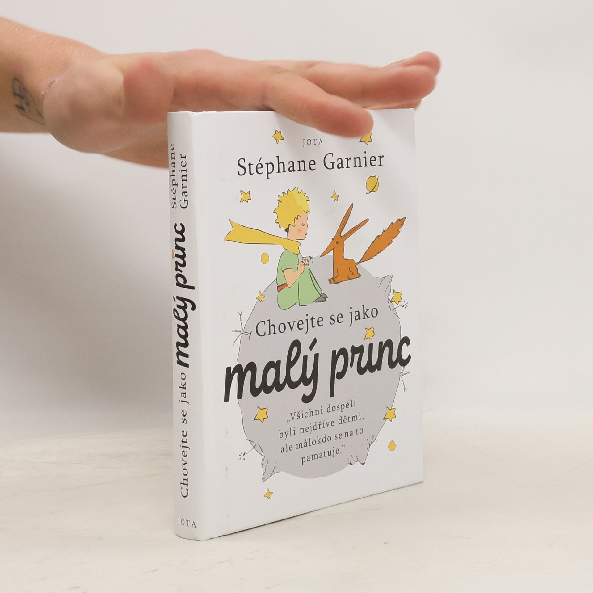 Stéphane Garnier Chovejte se jako malý princ