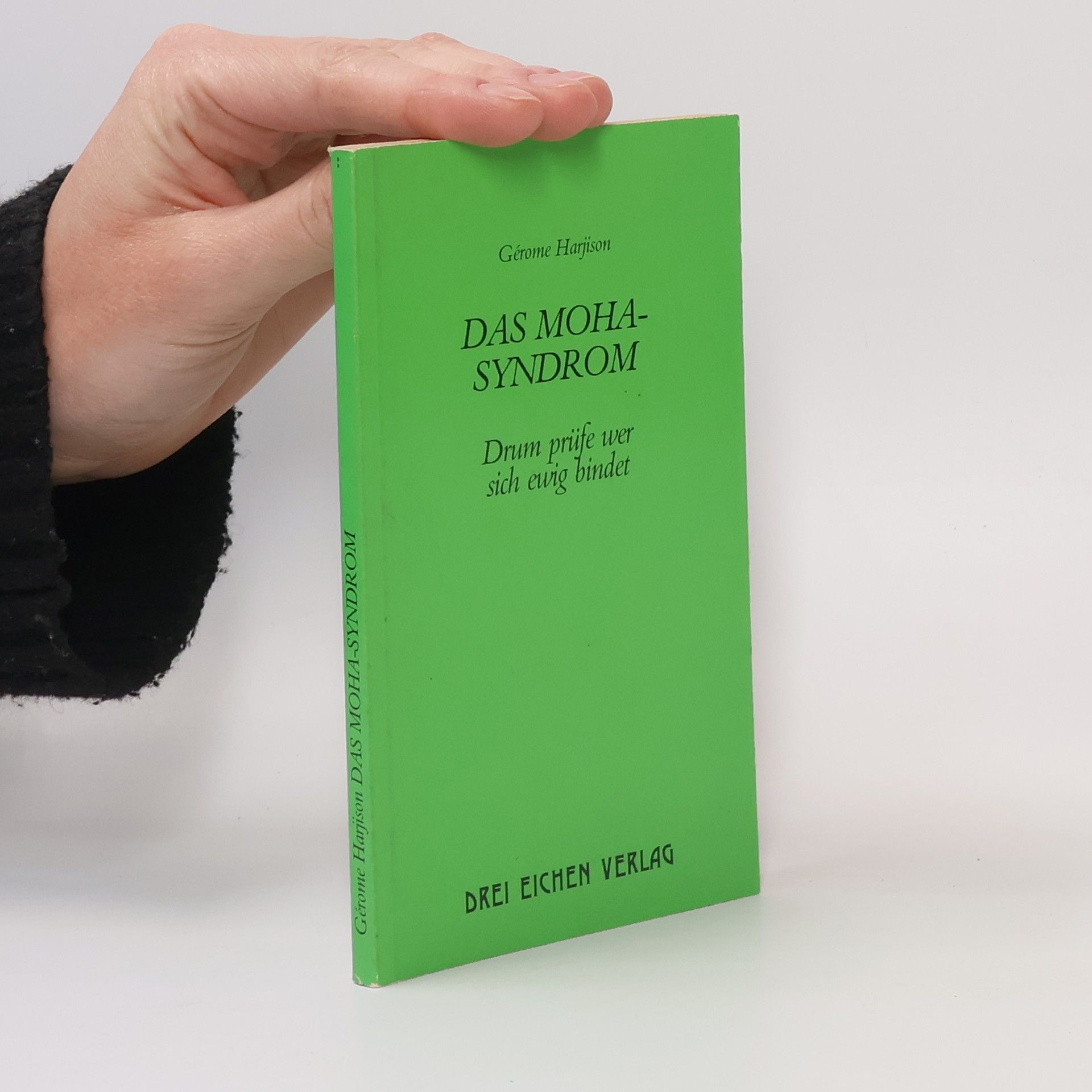 Ge rome Harjison Das Moha-Syndrom