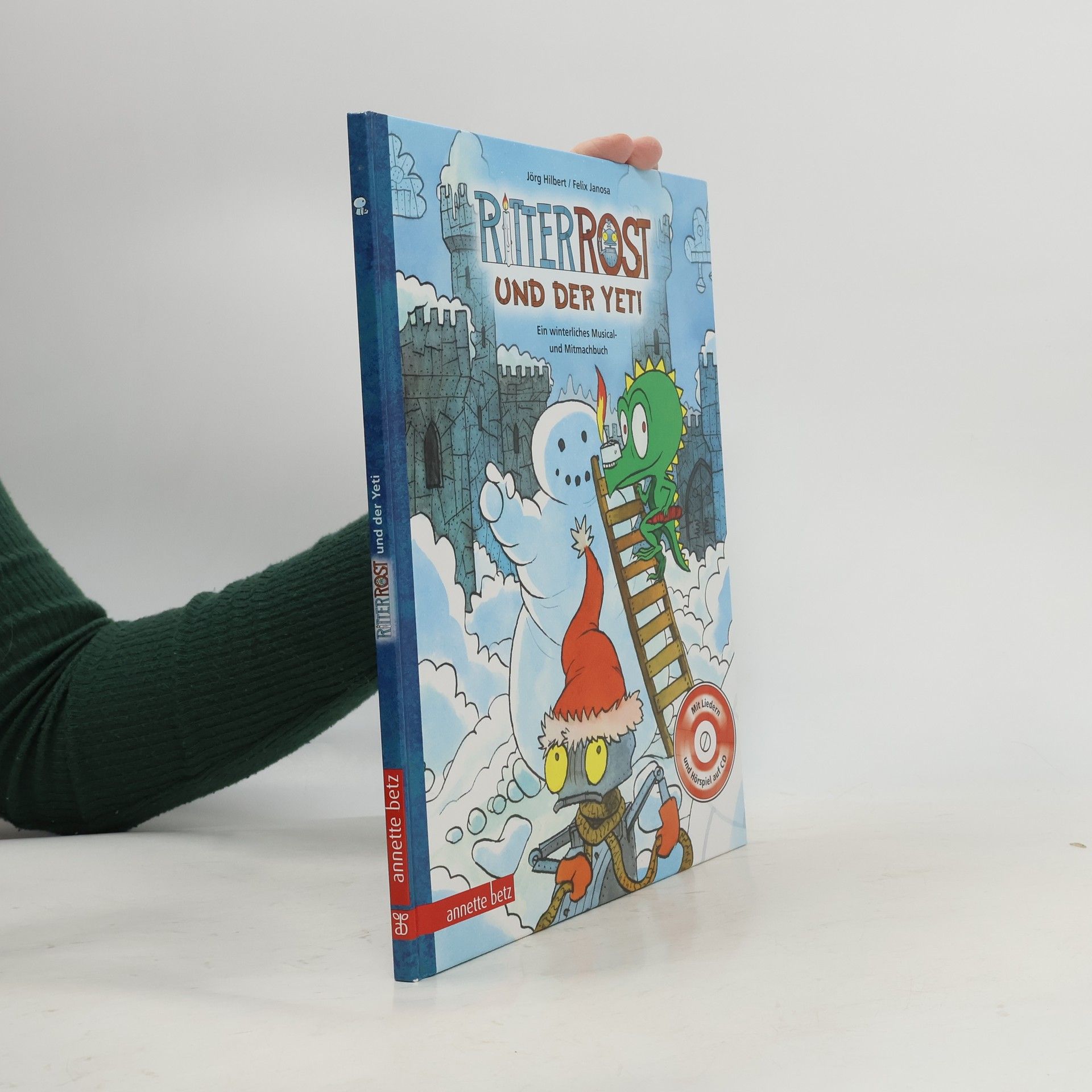 Jörg Hilbert Ritter Rost und der Yeti