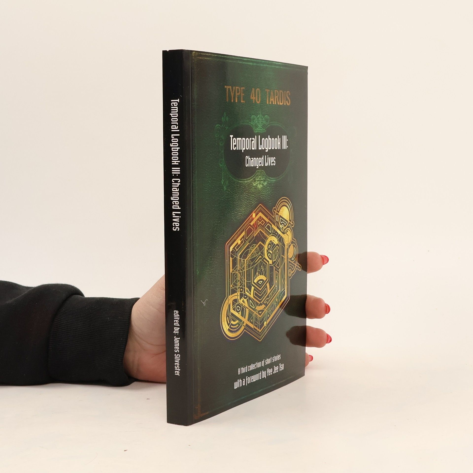 James Silvester Temporal Logbook III. Changed Lives