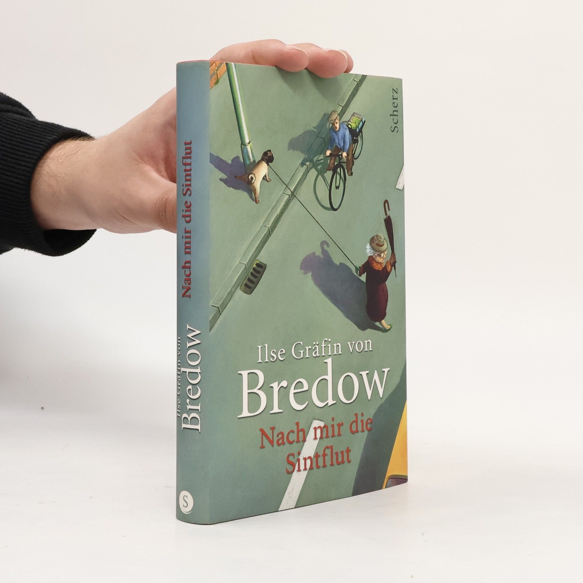 Ilse Gräffin von Bredow  Nach mir die Sintflut