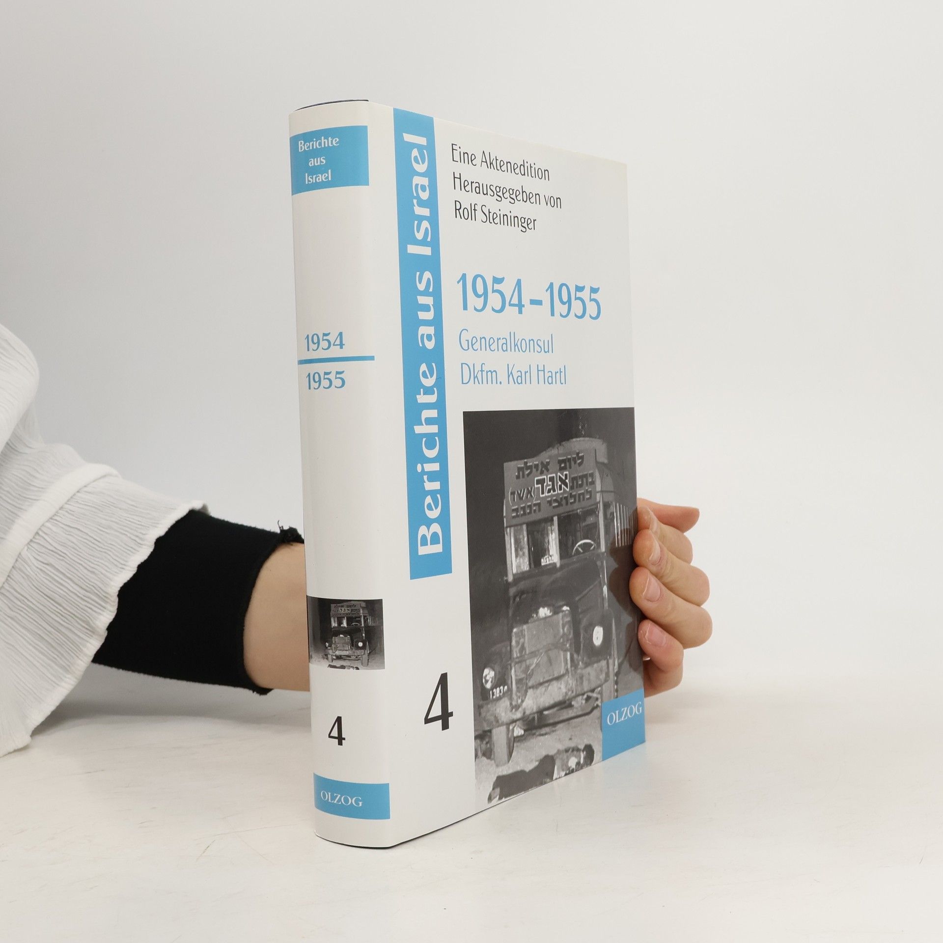 Rolf Steininger Berichte aus Israel 4. 1954-1955