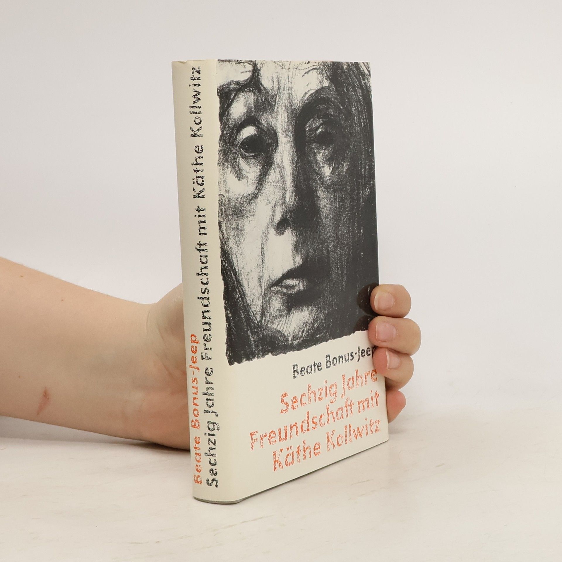 Beate Bonus-Jeep Sechzig Jahre Freundschaft mit Käthe Kollwitz
