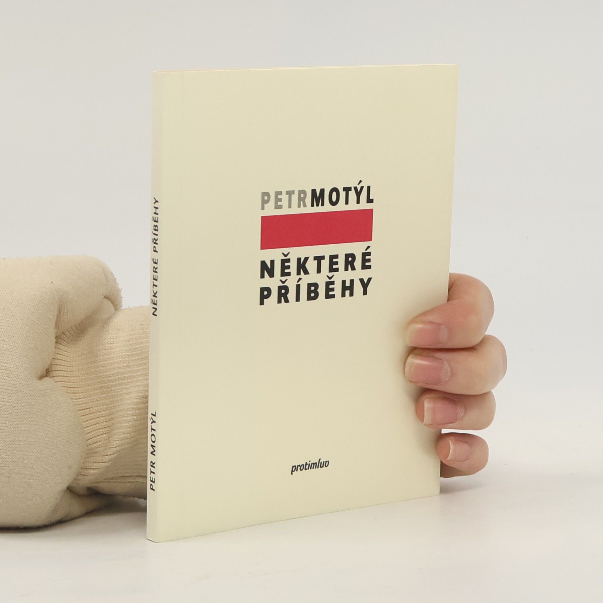 Petr Motýl Některé příběhy