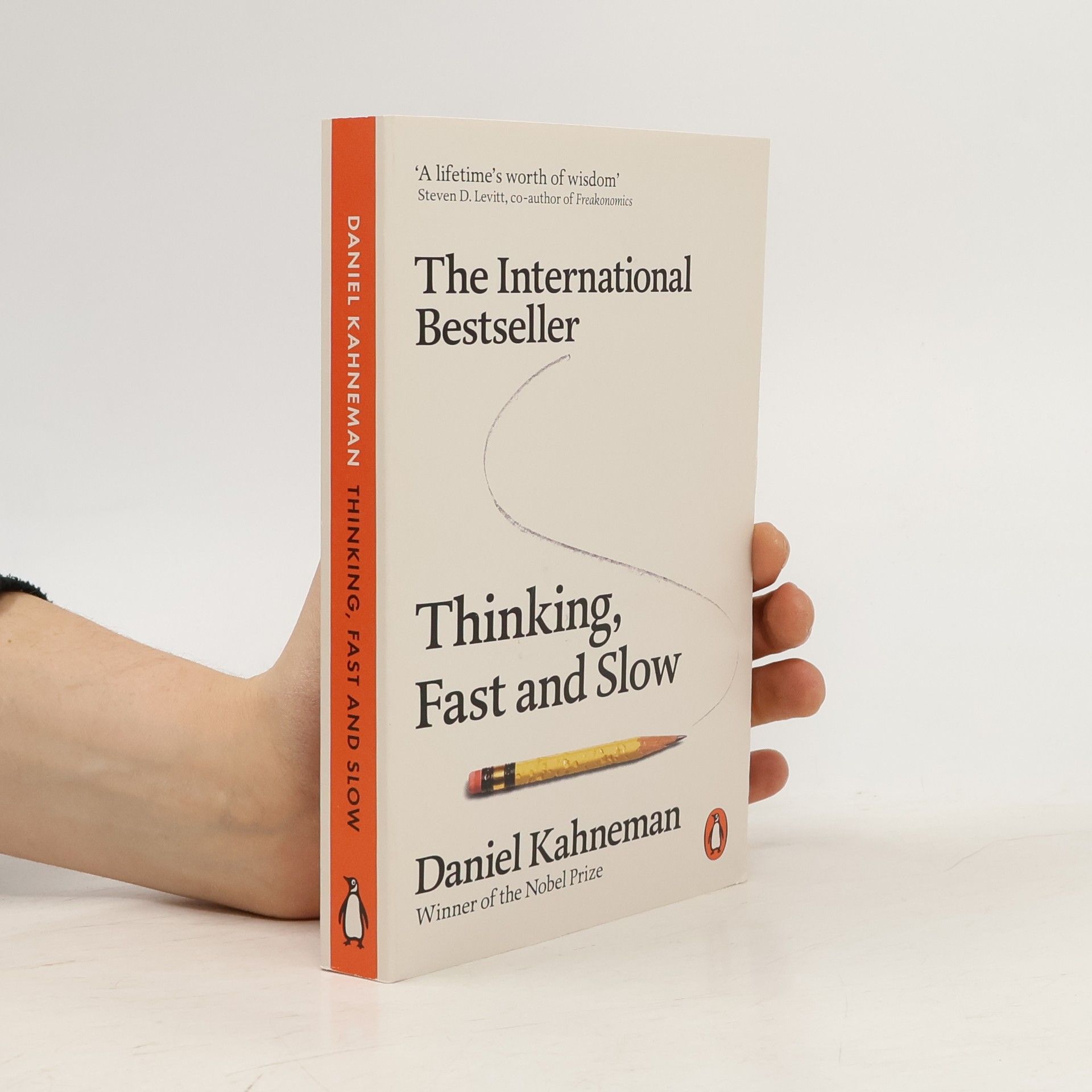 Daniel Kahneman Thinking, Fast and Slow
