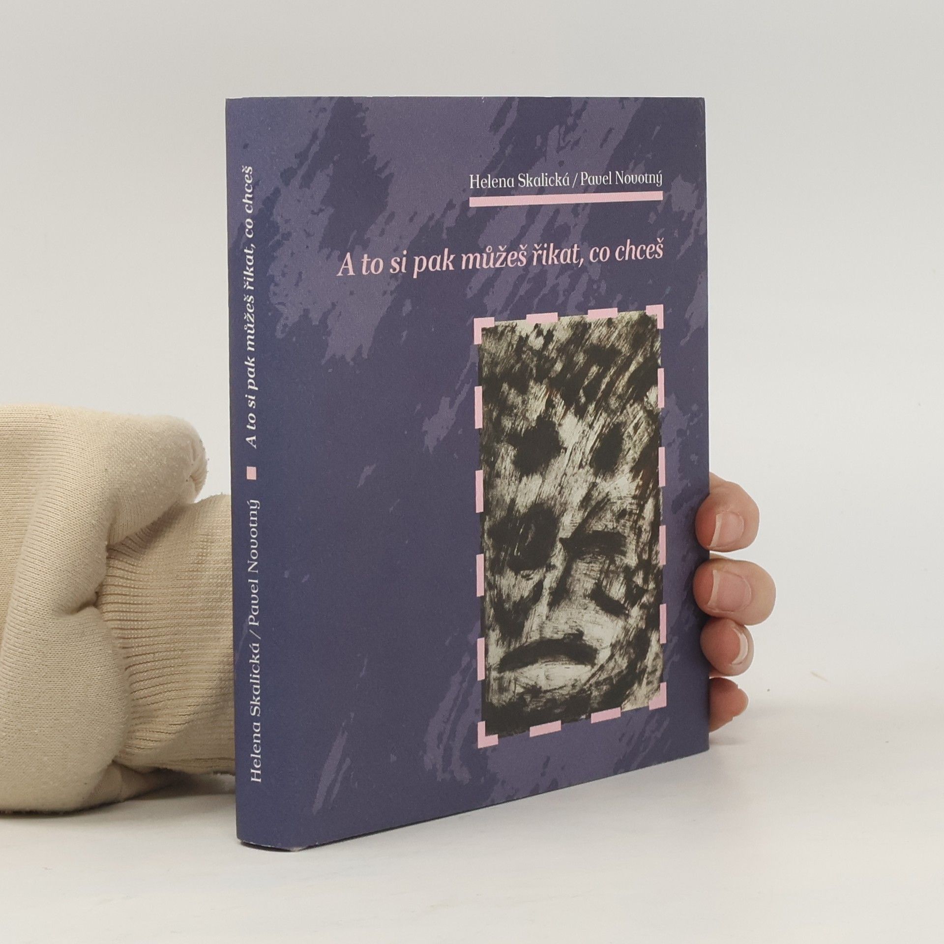 A to si pak můžeš řikat, co chceš