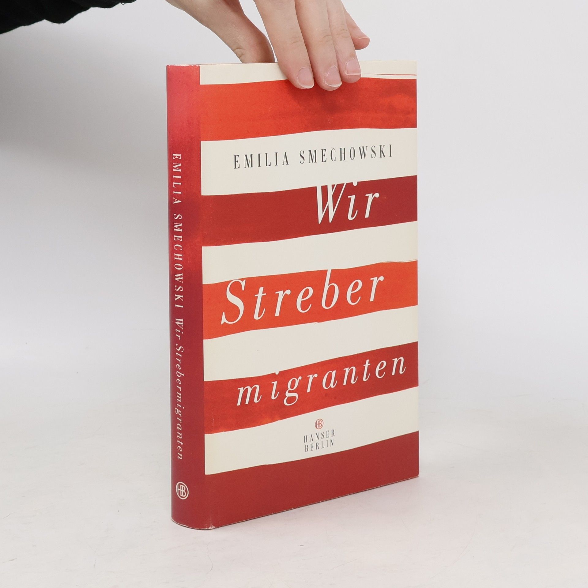 Emilia Smechowski Wir Strebermigranten