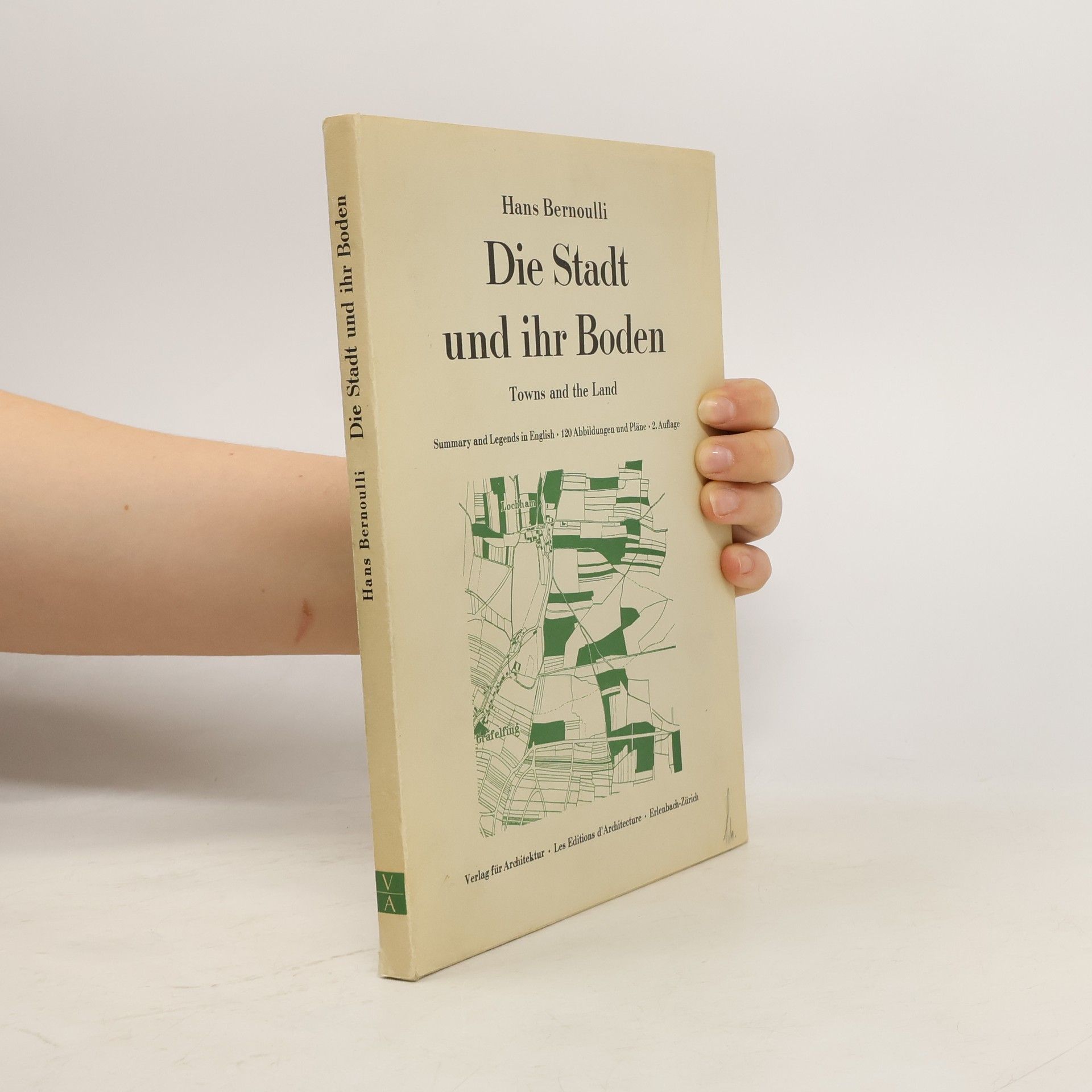 Hans Bernoulli Die Stadt und ihr Boden
