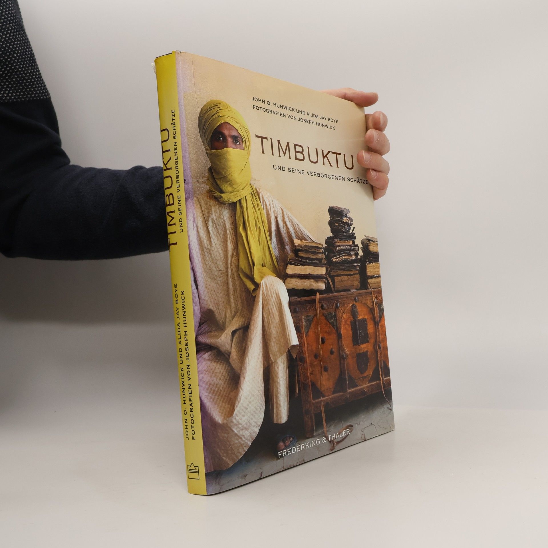 John O. Hunwick Timbuktu und seine verborgenen Schätze