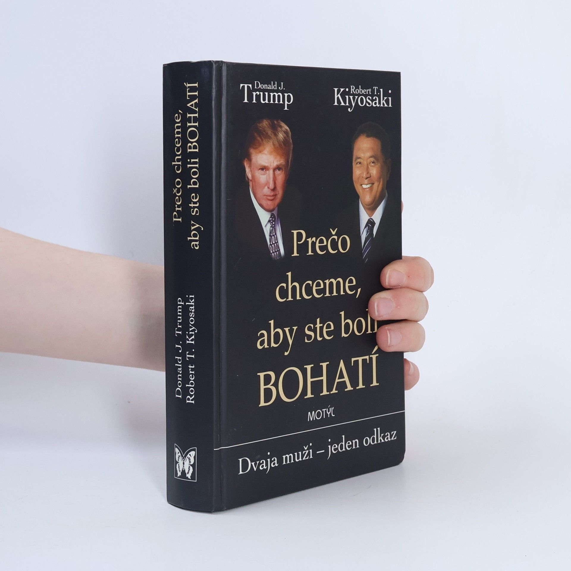 Robert T. Kiyosaki Prečo chceme, aby ste boli bohatí