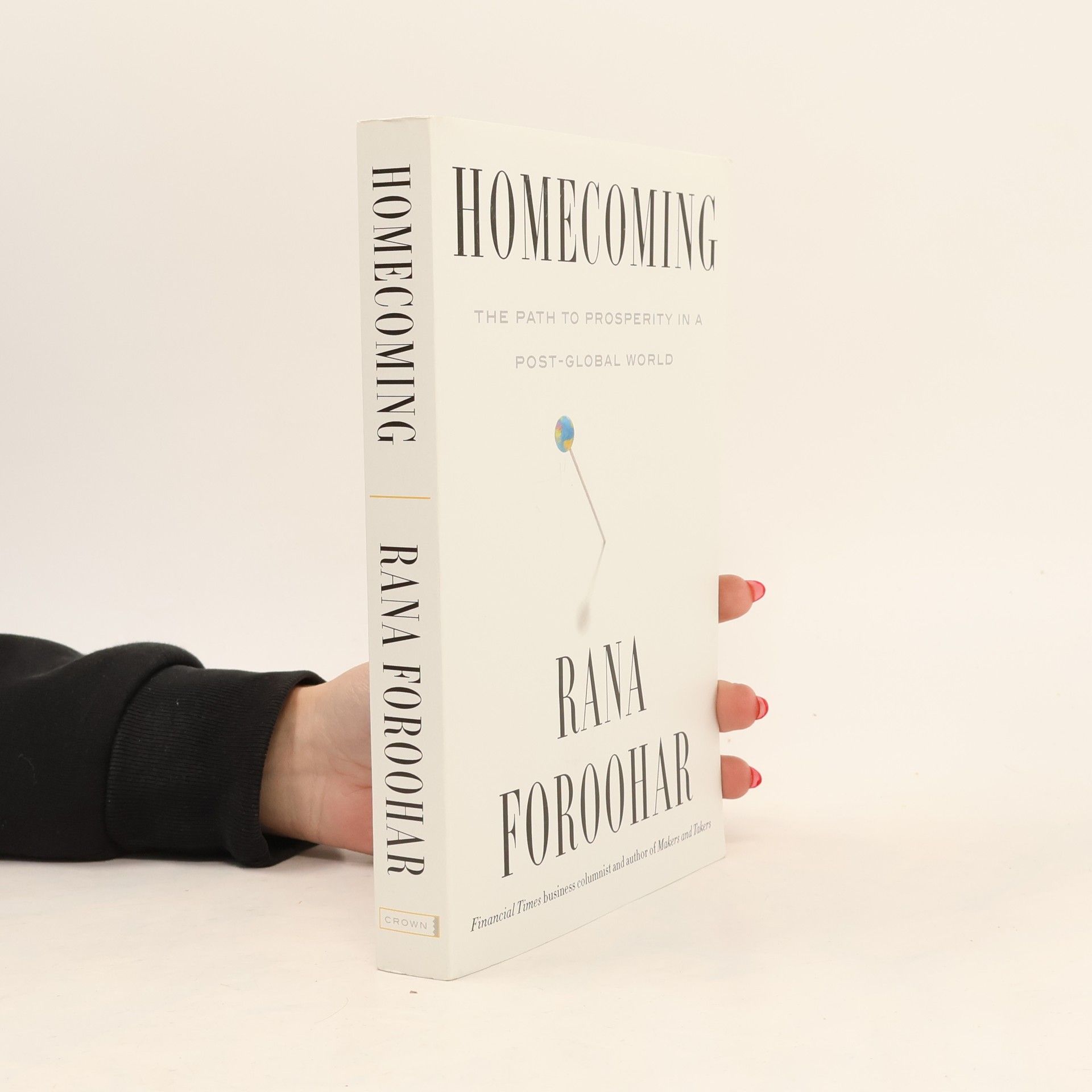 Rana Foroohar Homecoming