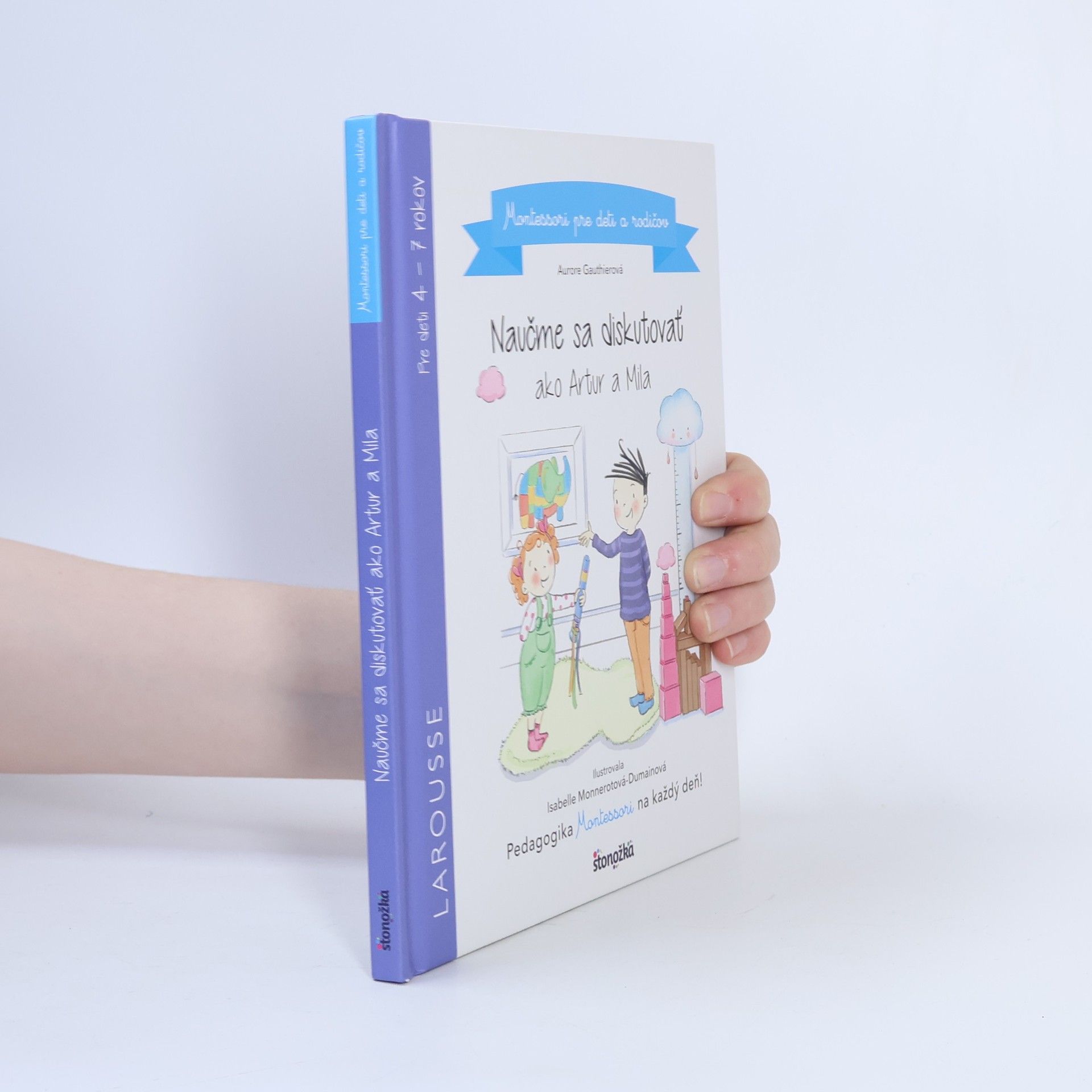 Aurore Gauthier Naučme sa diskutovať ako Artur a Mila : Montessori pre deti a rodičov