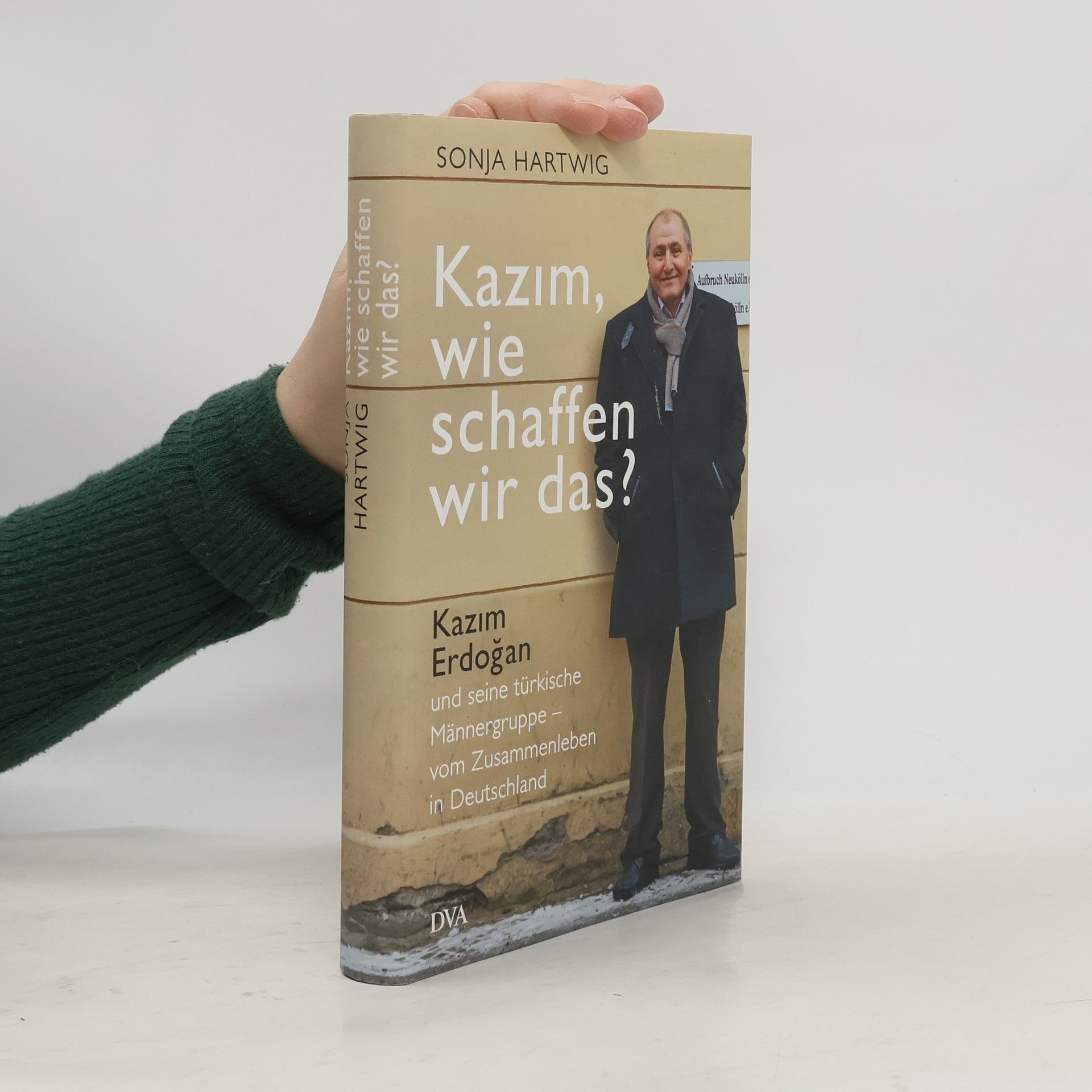 Sonja Hartwig Kazım, wie schaffen wir das?