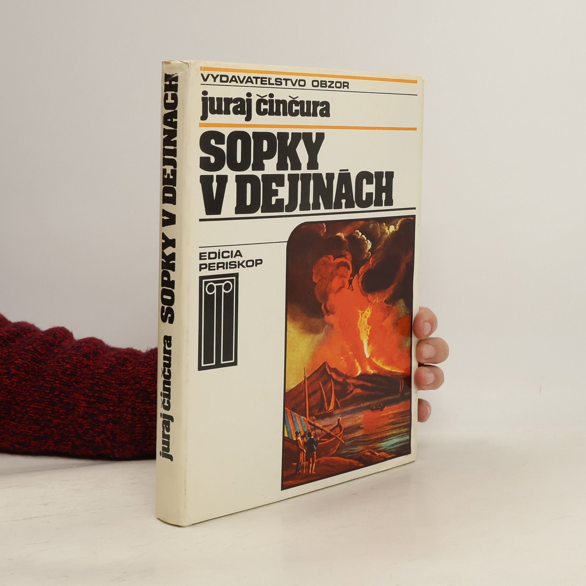 Juraj Činčura Sopky v dejinách