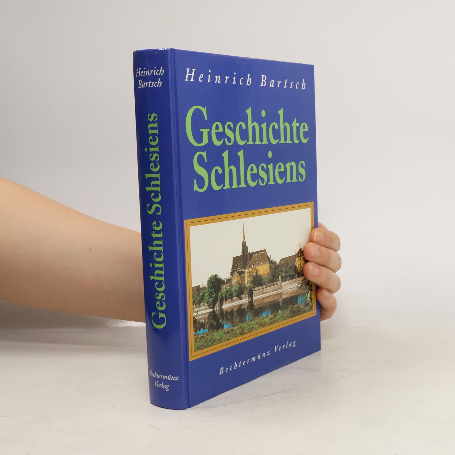 Heinrich Bartsch Geschichte Schlesiens