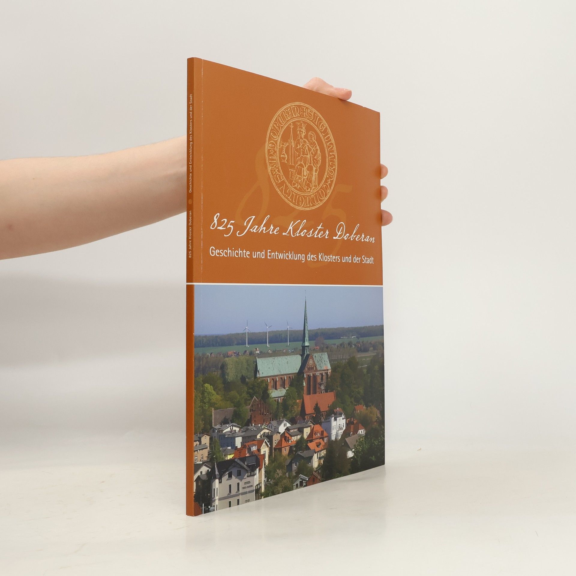 Kolektív autorov 825 Jahre Kloster Doberan