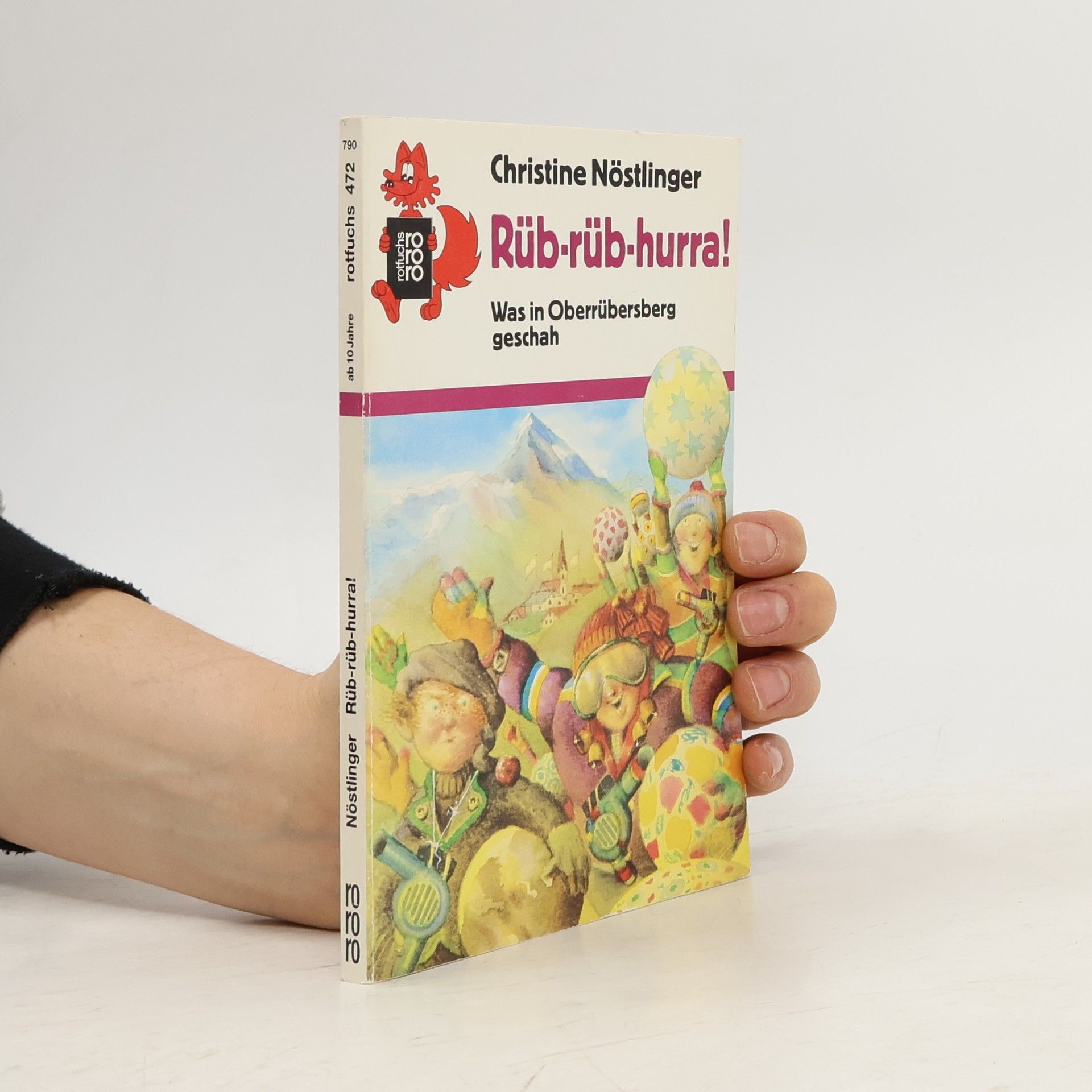 Christine Nöstlinger Rüb-rüb-hurra!