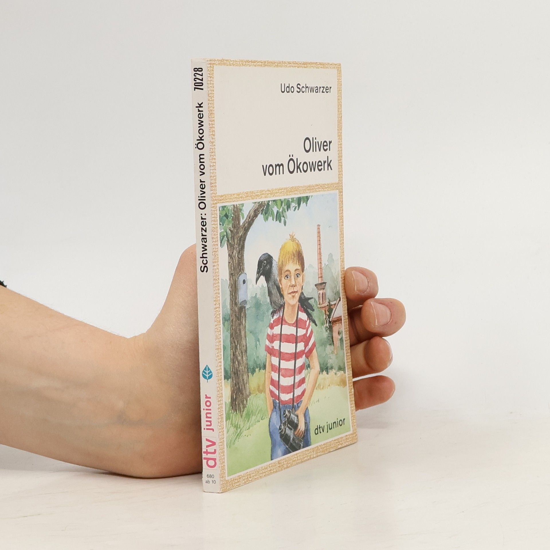 Udo Schwarzer dtv junior: Oliver vom Ökowerk