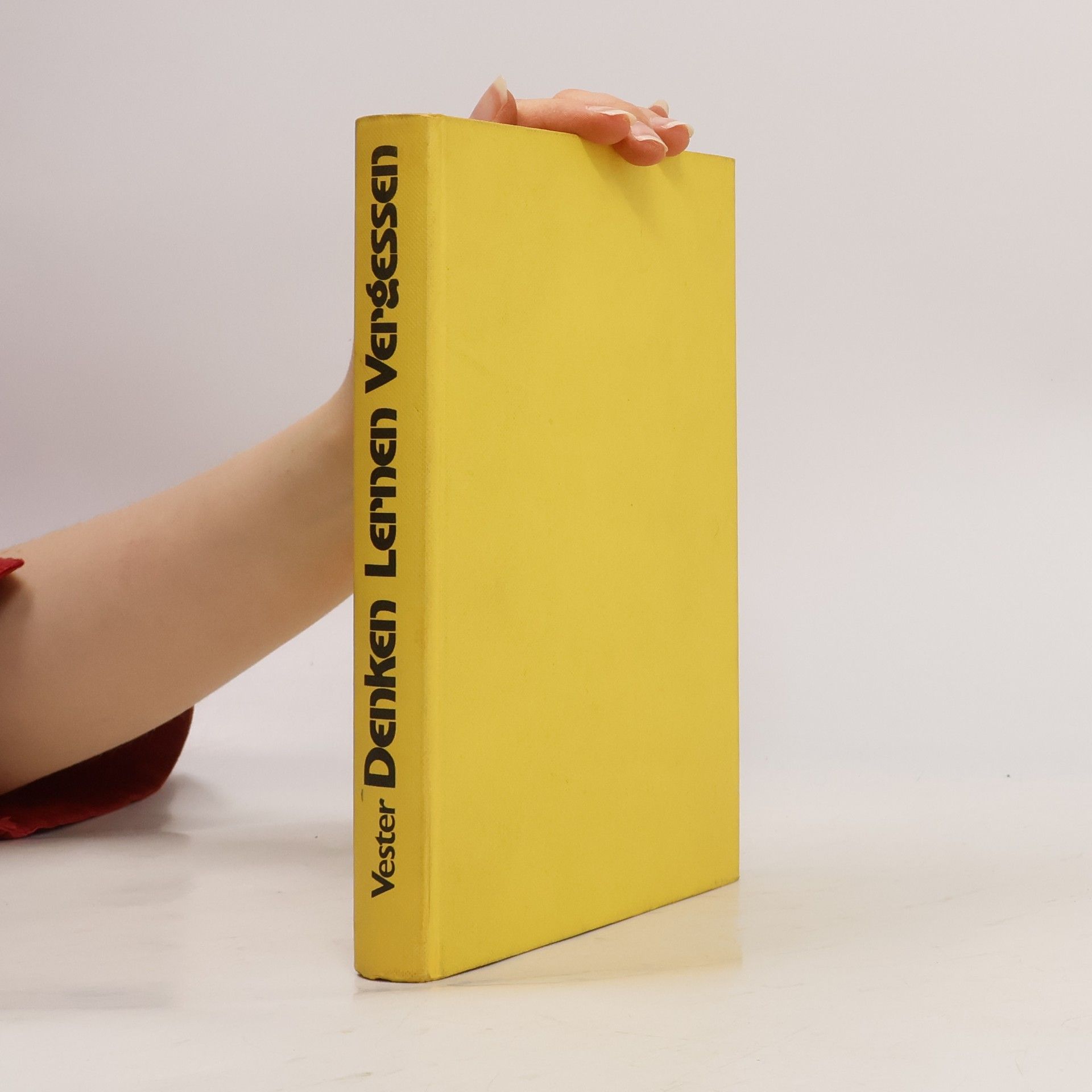 Frederic Vester Denken, Lernen, Vergessen