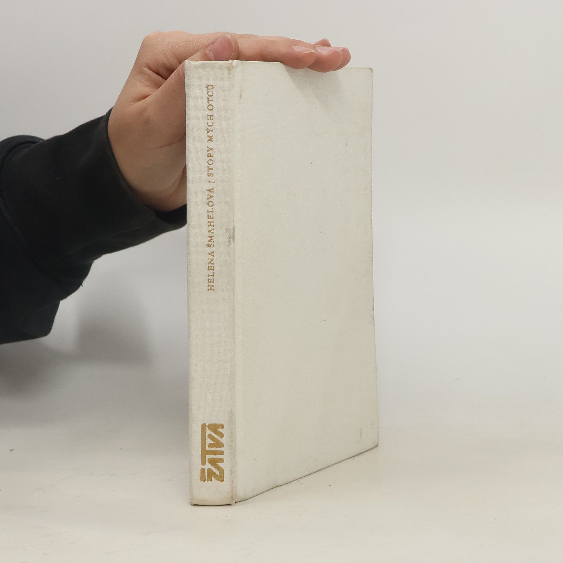 Helena Šmahelová Stopy mých otců