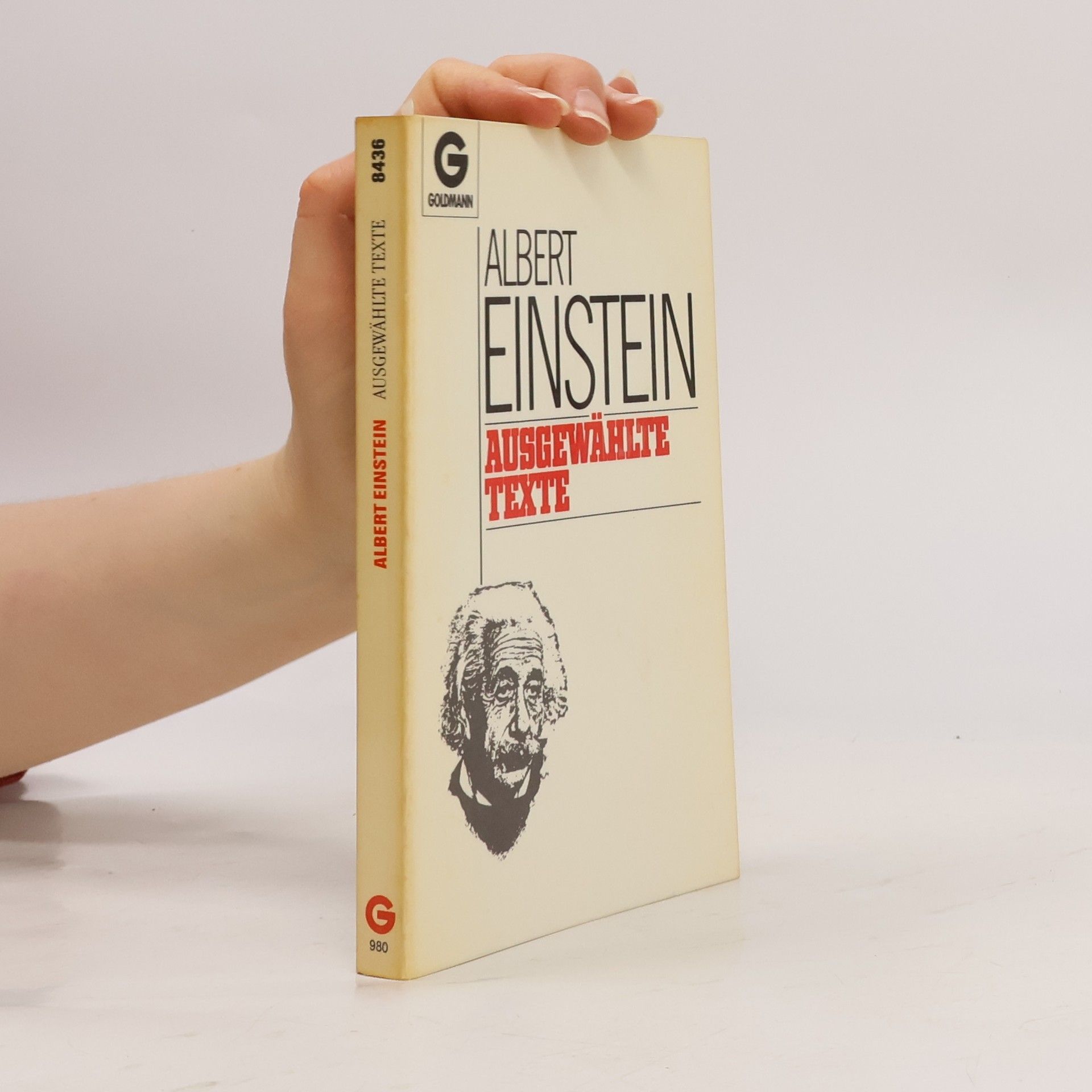 Albert Einstein Ausgewählte Texte