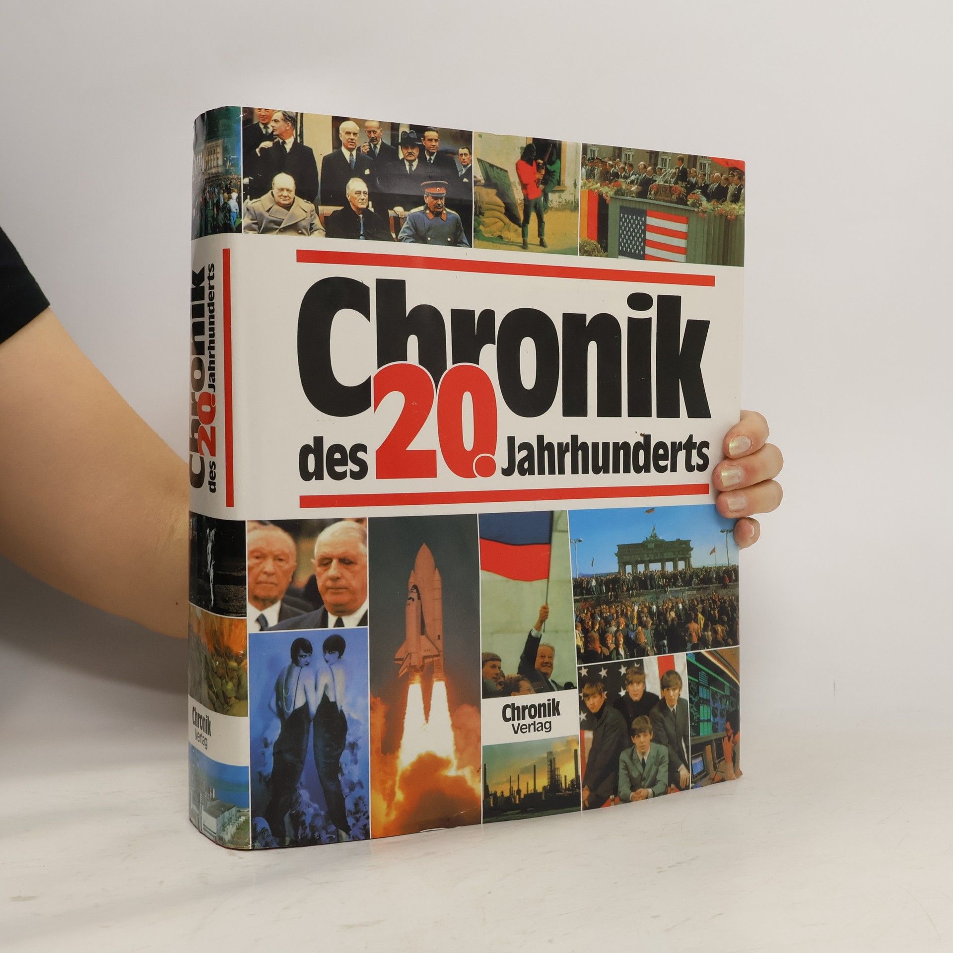 Autorenkollektiv Chronik Des 20. Jahrhunderts