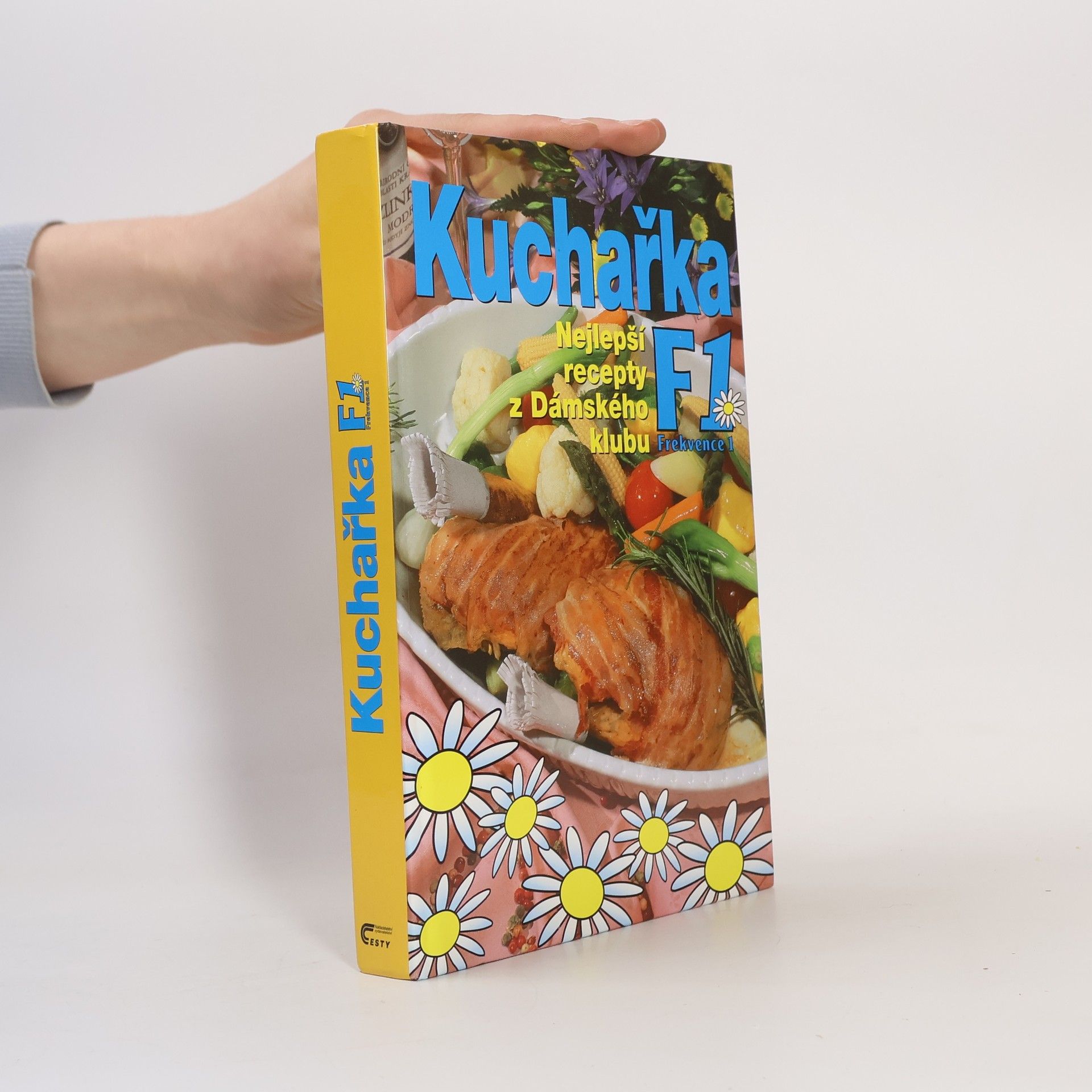 Autores varios Kuchařka F1. Nejlepší recepty z Dámského klubu