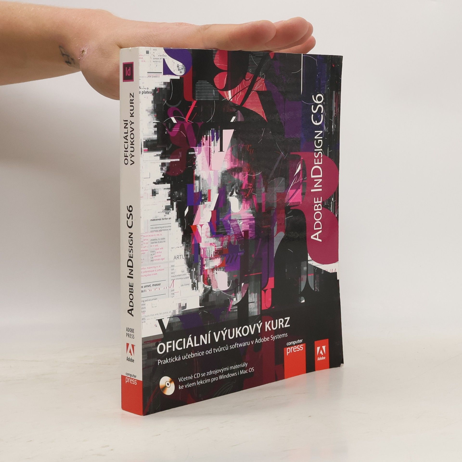 Autores varios Adobe InDesign CS6 : oficiální výukový kurz