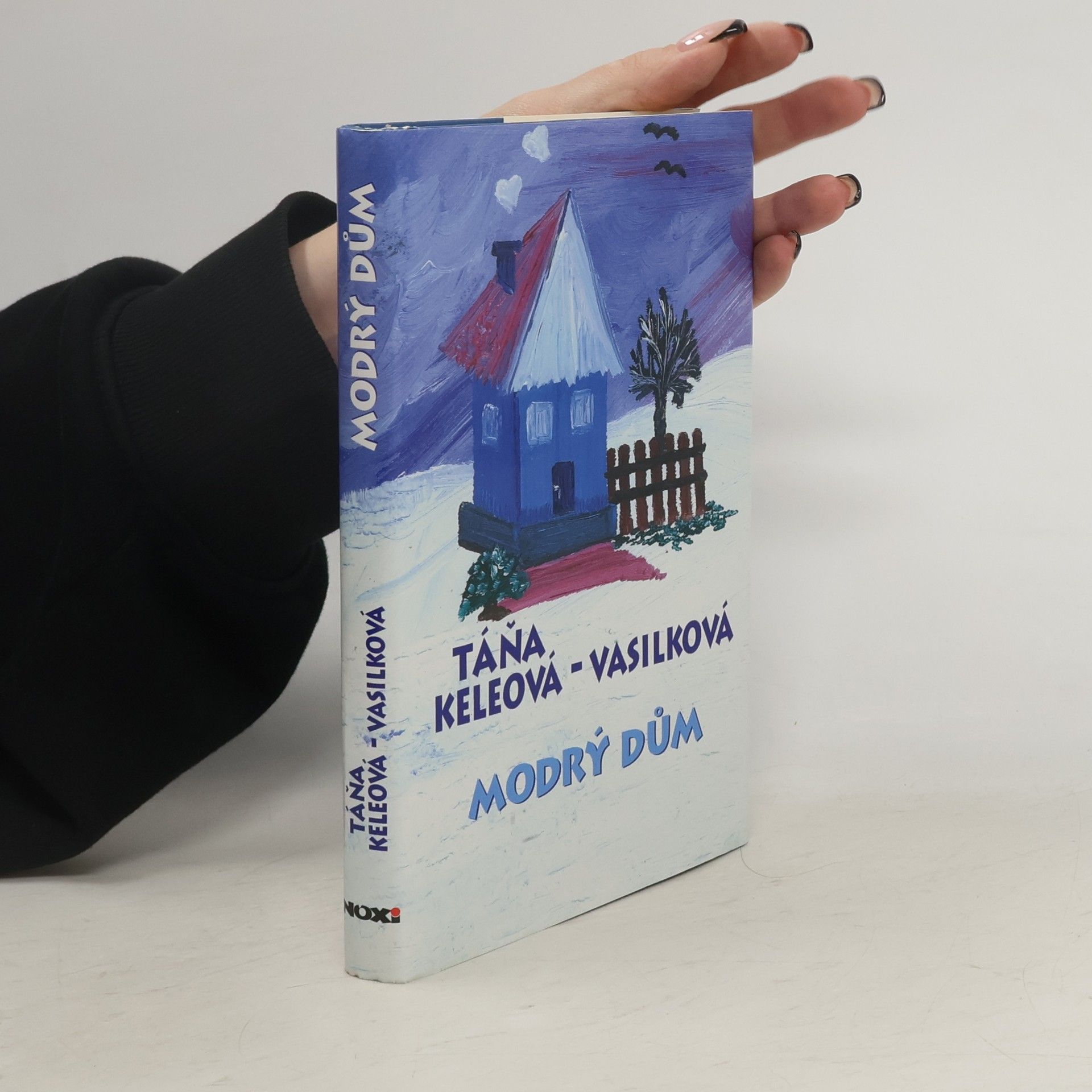 Táňa Keleová Vasilková Modrý dům