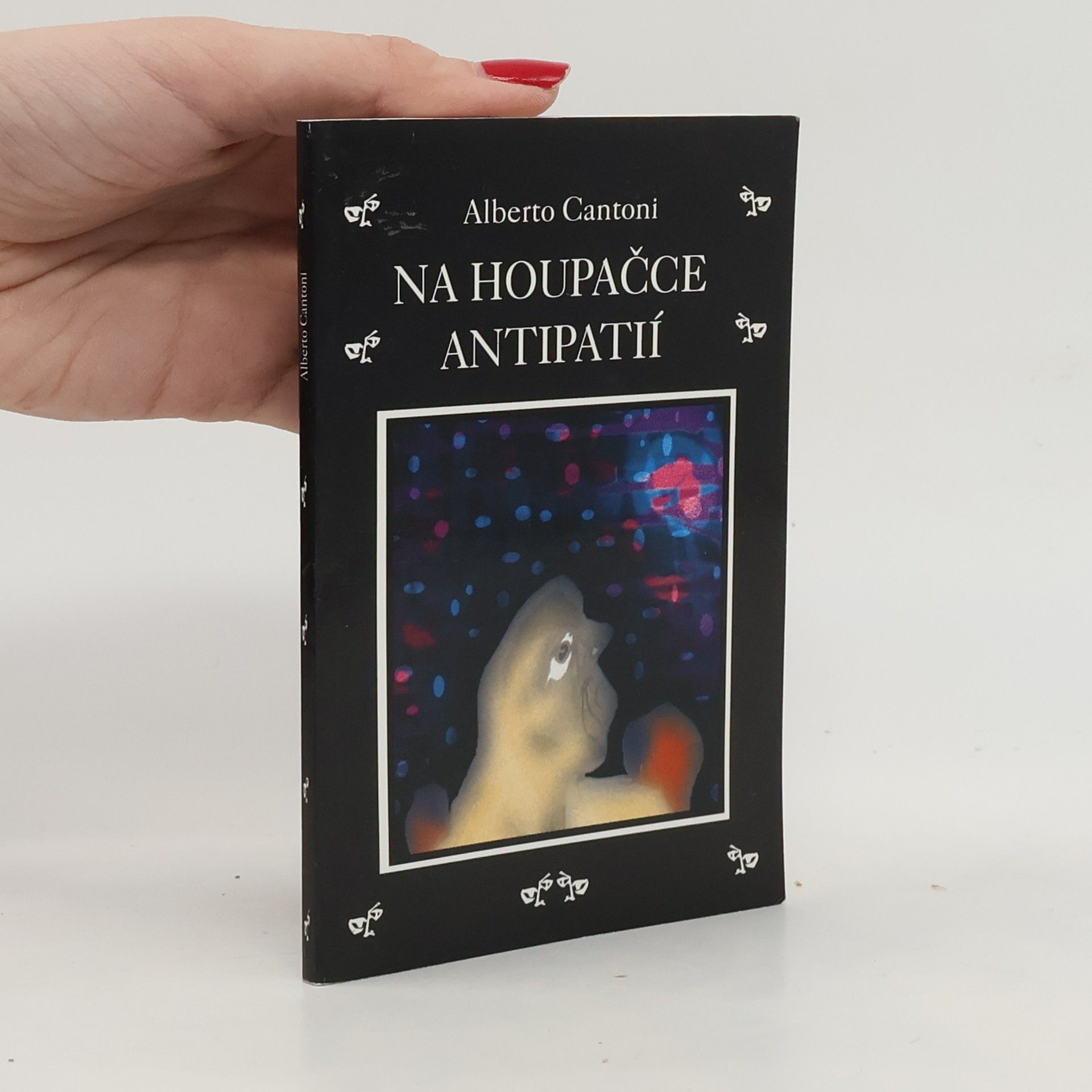 Alberto Cantoni Na houpačce antipatií