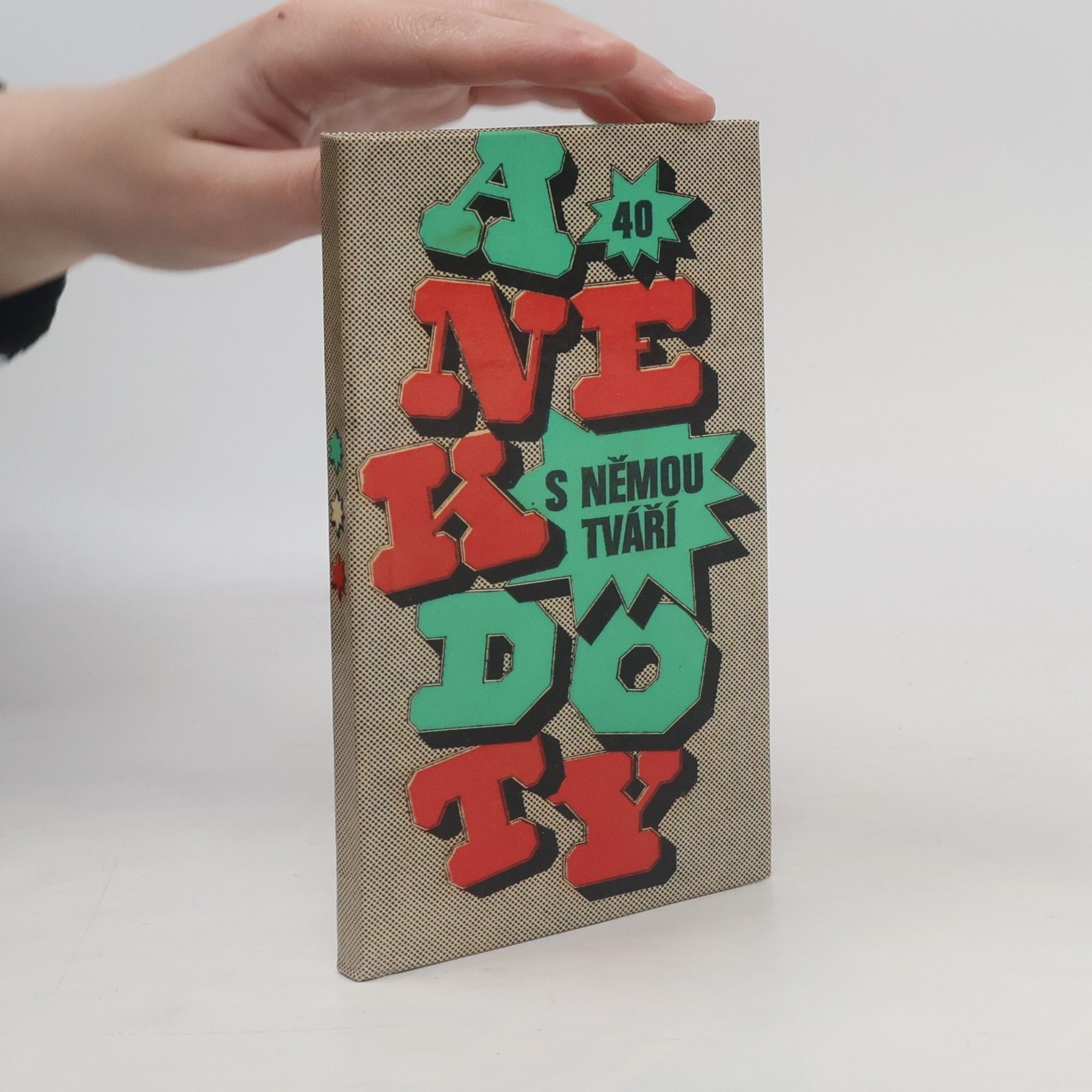 Zdeněk Koleška Anekdoty 40. S němou tváří