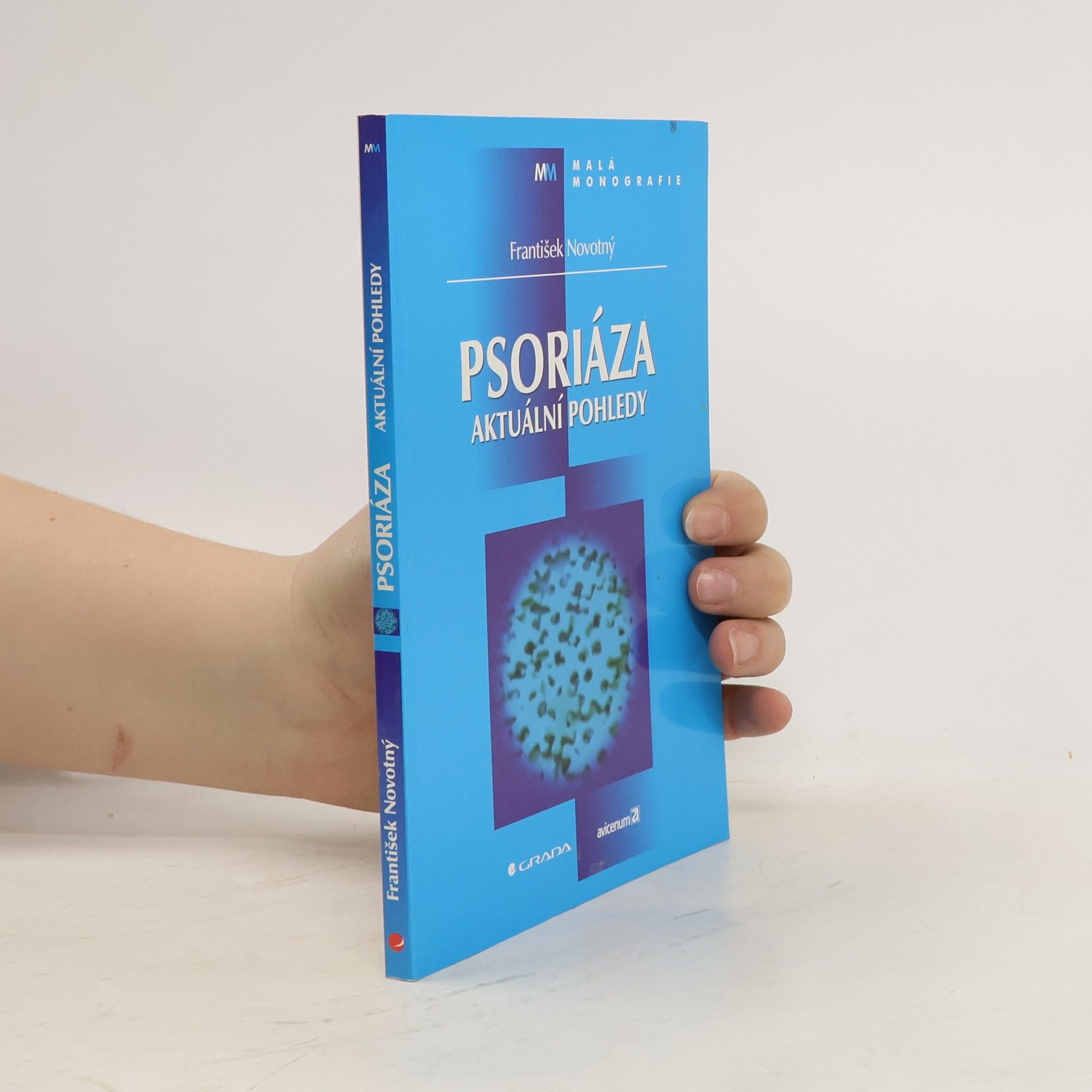 František Novotný Psoriáza