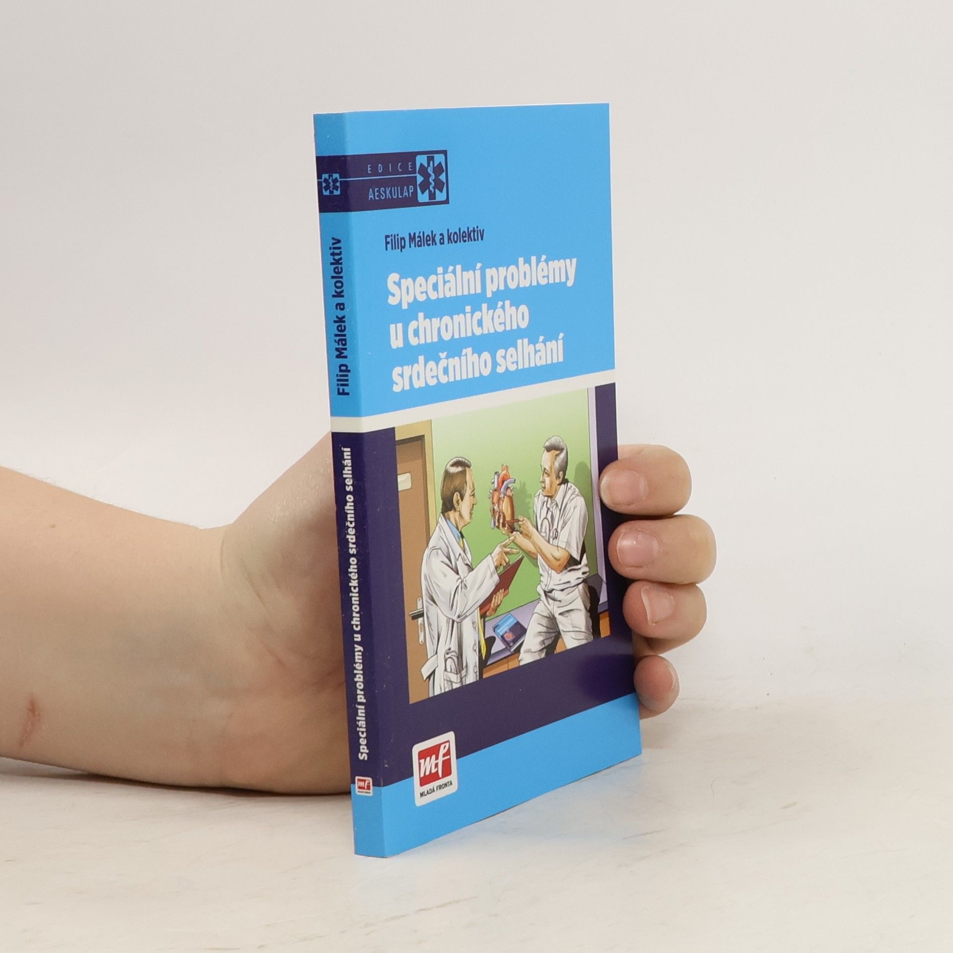Filip Málek Speciální problémy u chronického srdečního selhání