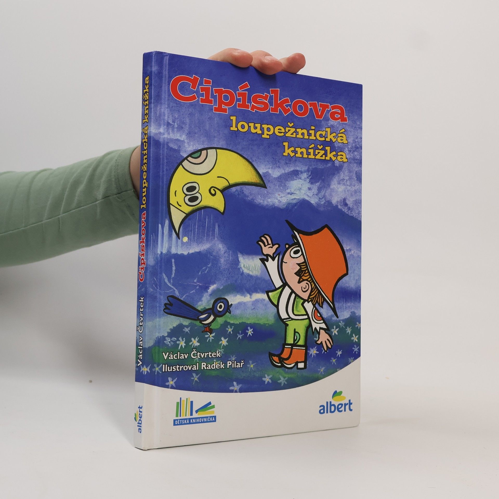 Václav Čtvrtek Cipískova loupežnická knížka