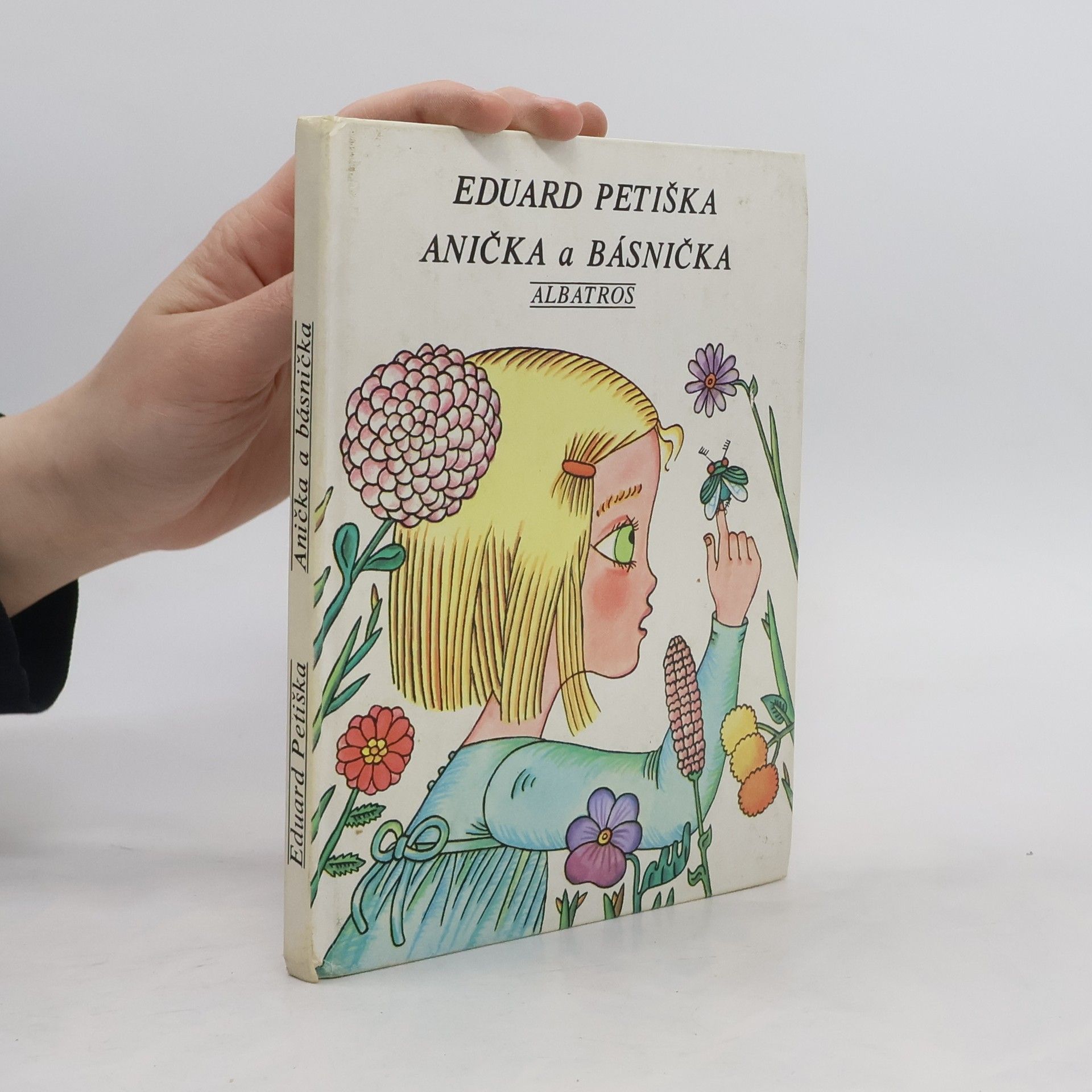 Eduard Petiška Anička a básnička