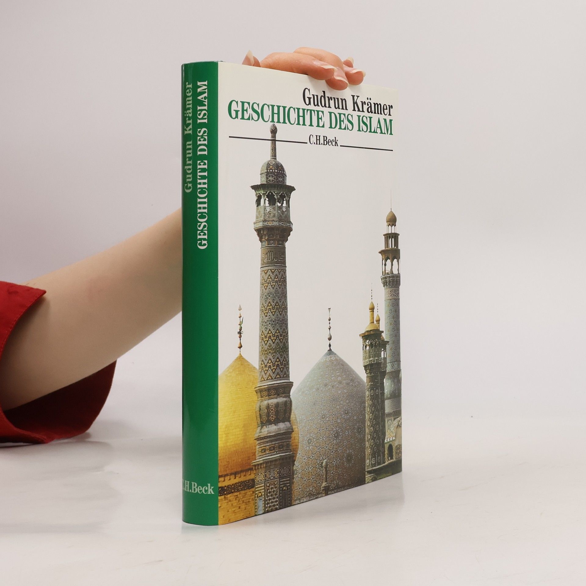 Gudrun Krämer Geschichte des Islam