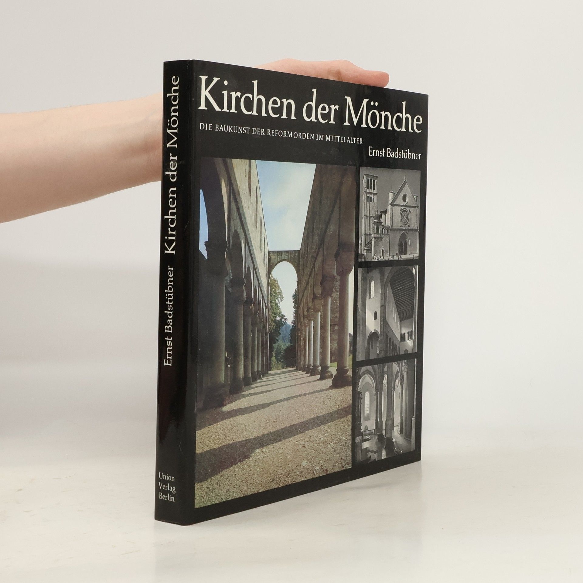 Ernst Badstübner Kirchen der Mönche