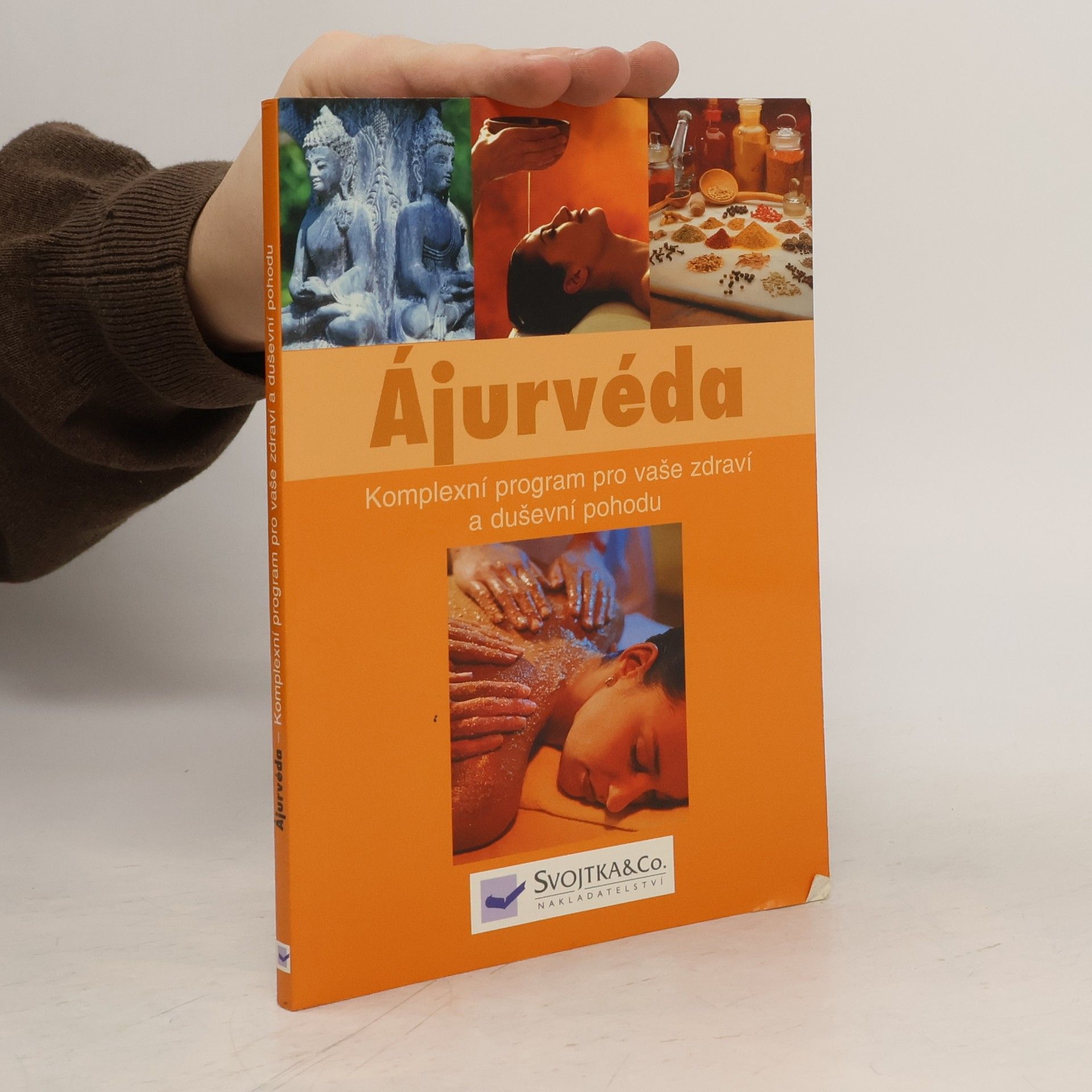 Auteurscollectief Ájurvéda: Komplexní program pro vaše zdraví a duševní pohodu