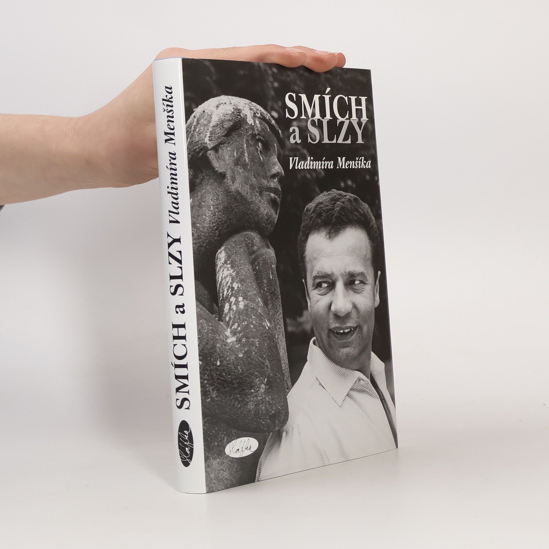 Slávka Kopecká Smích a slzy Vladimíra Menšíka