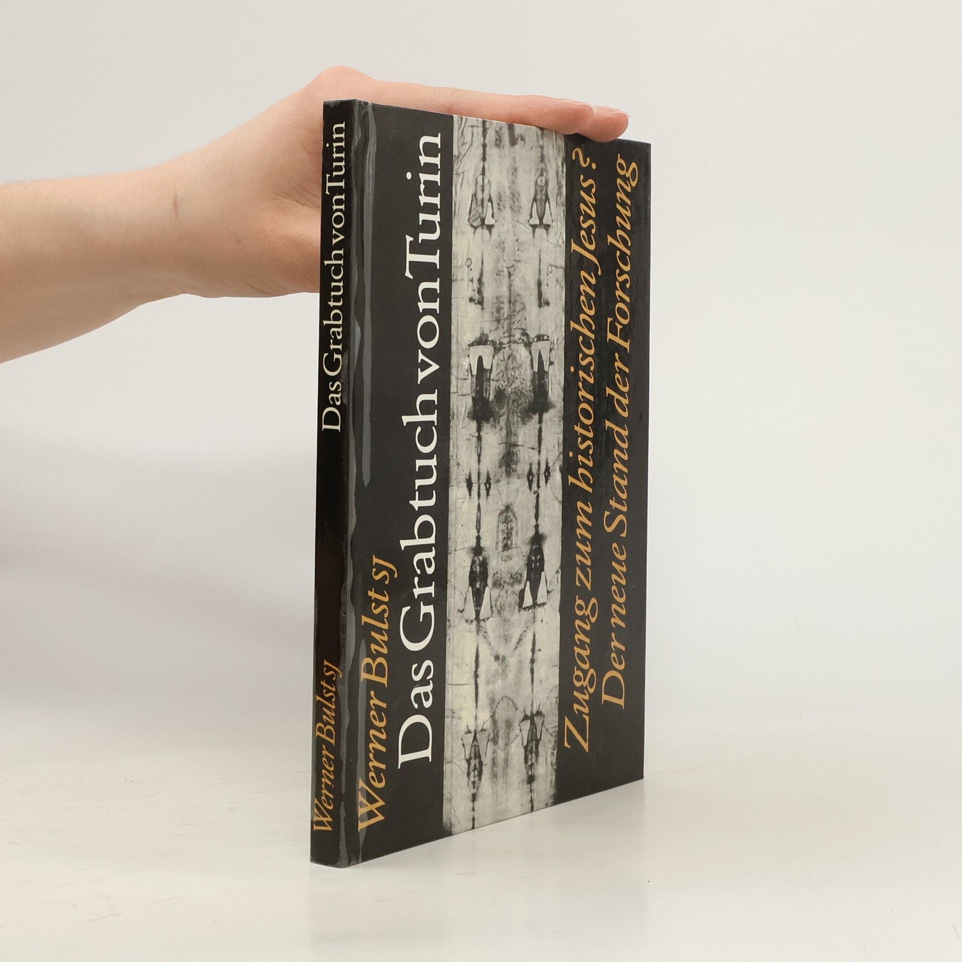 Werner Bulst Das Grabtuch von Turin