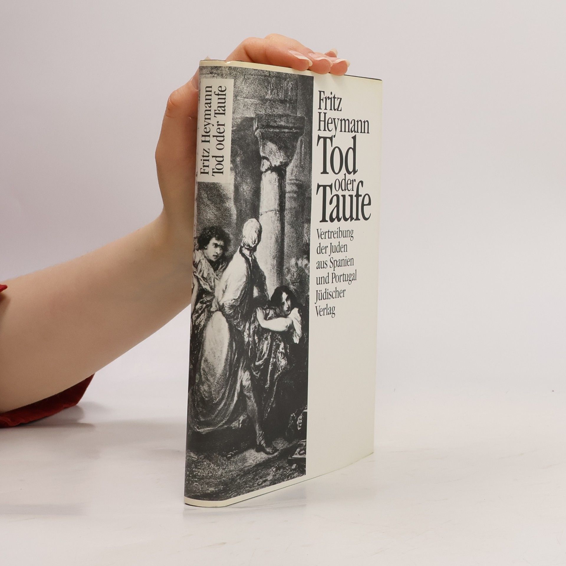 Fritz Heymann Tod oder Taufe