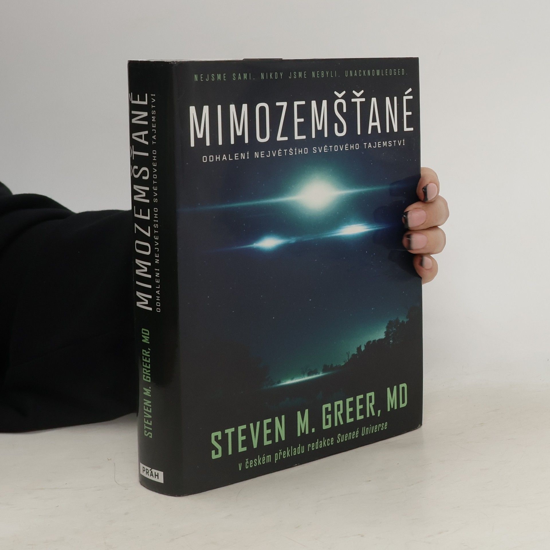 Steven M. Greer Mimozemšťané : odhalení nejvetšího svetového tajemství