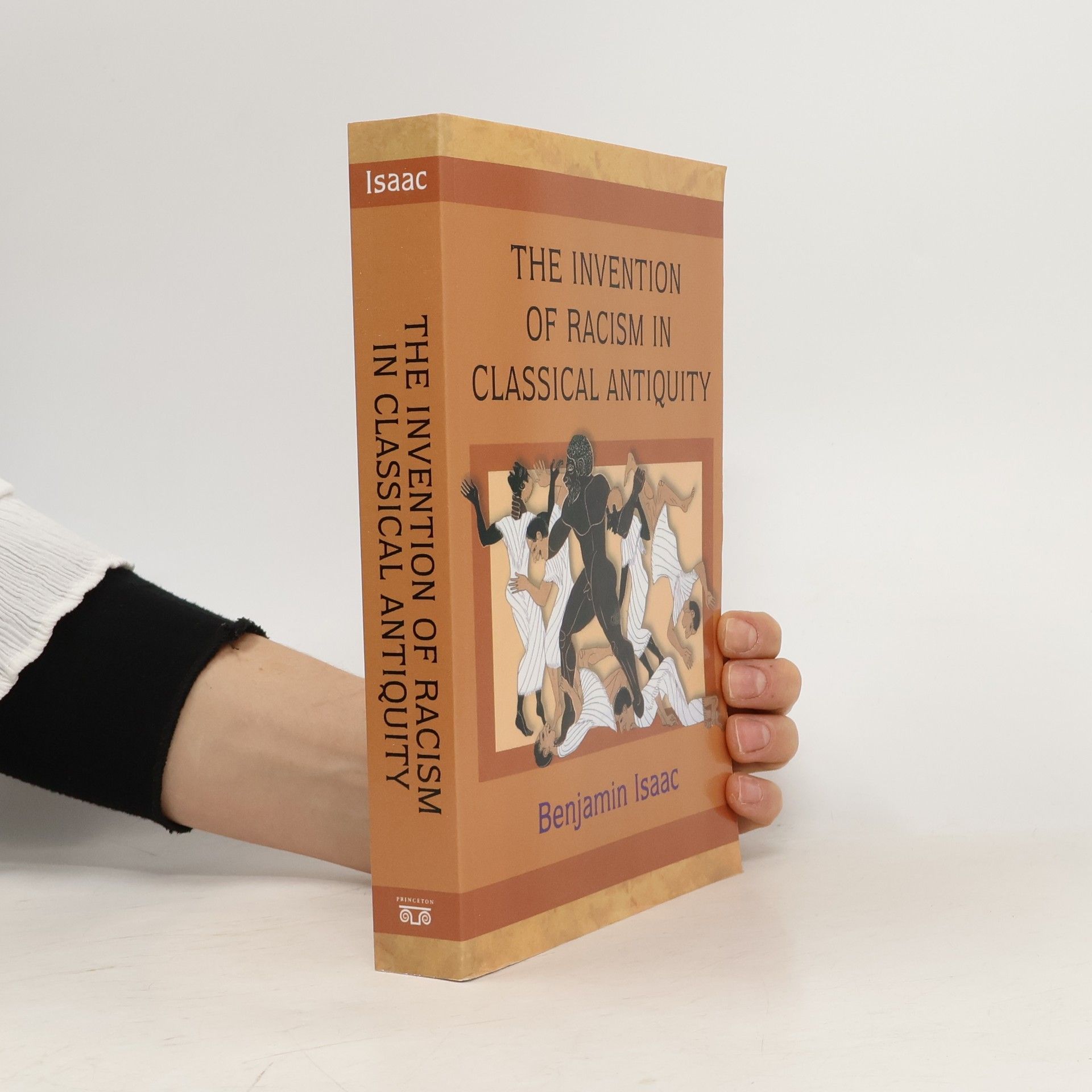 Benjamin H. Isaac The Invention of Racism in Classical Antiquity