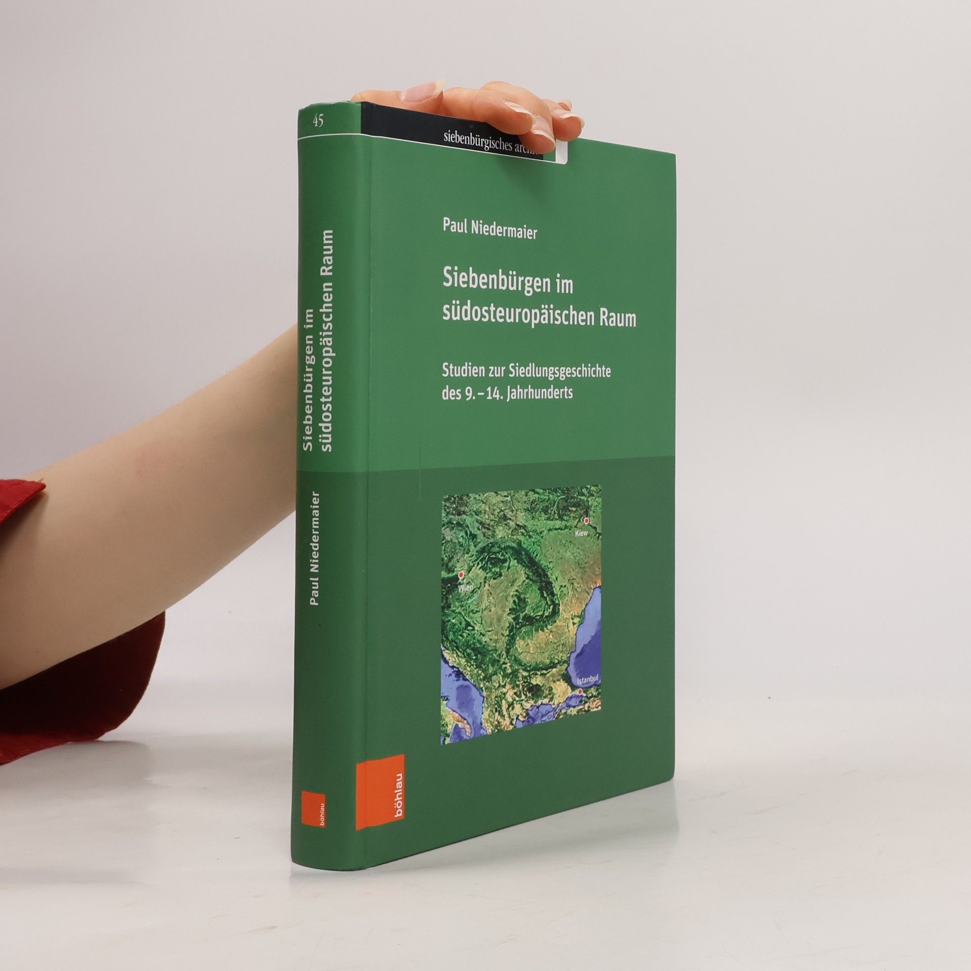 Paul Niedermaier Siebenbürgen im südosteuropäischen Raum