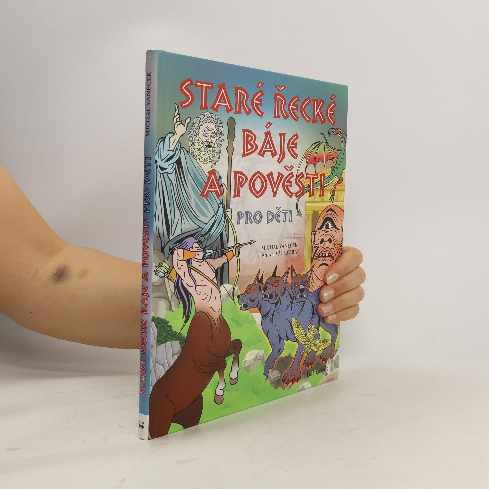 Václav Ráž Staré řecké báje a pověsti pro děti