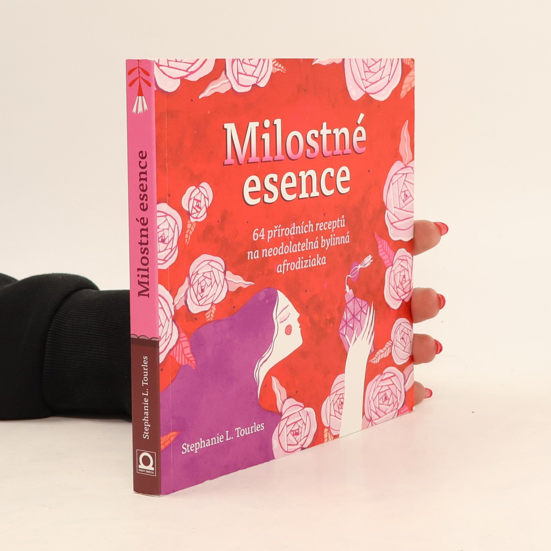 Milostné esence. 64 přírodních receptů na neodolatelná bylinná afrodiziaka