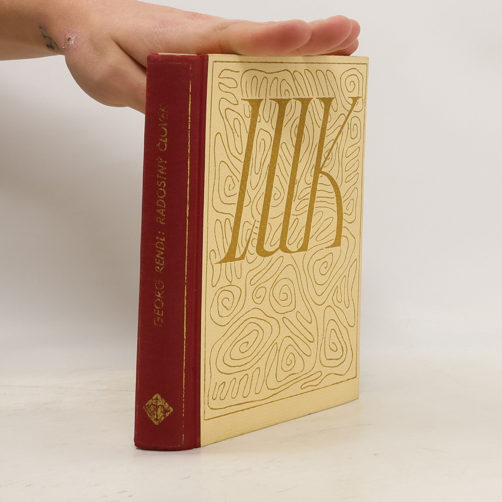 Georg Rendl Radostný člověk