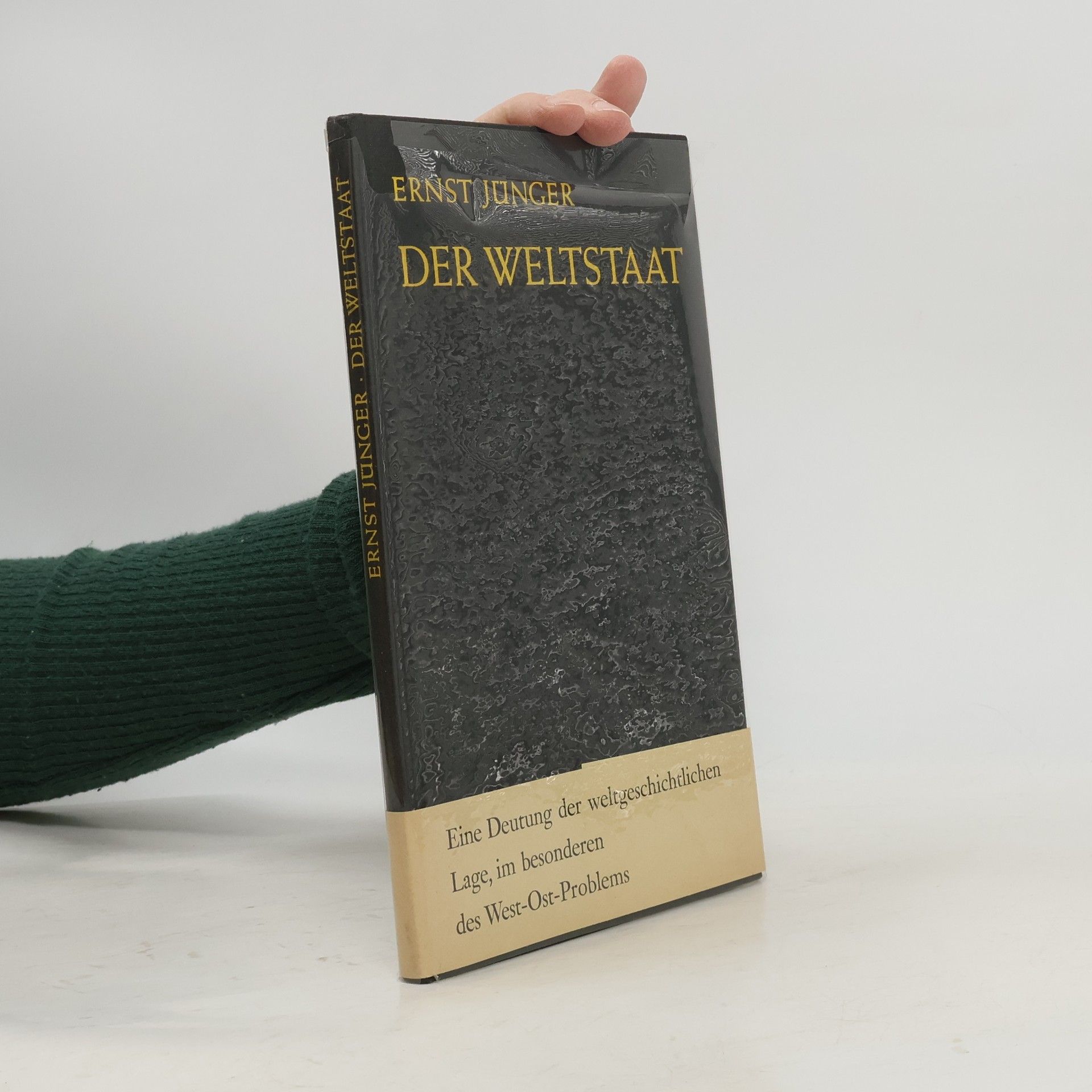 Ernst Jünger Der Weltstaat