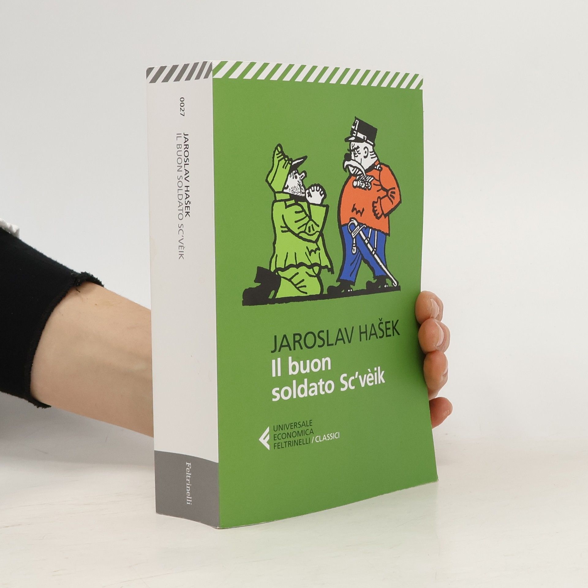 Jaroslav Hašek Il buon soldato Sc'vèik