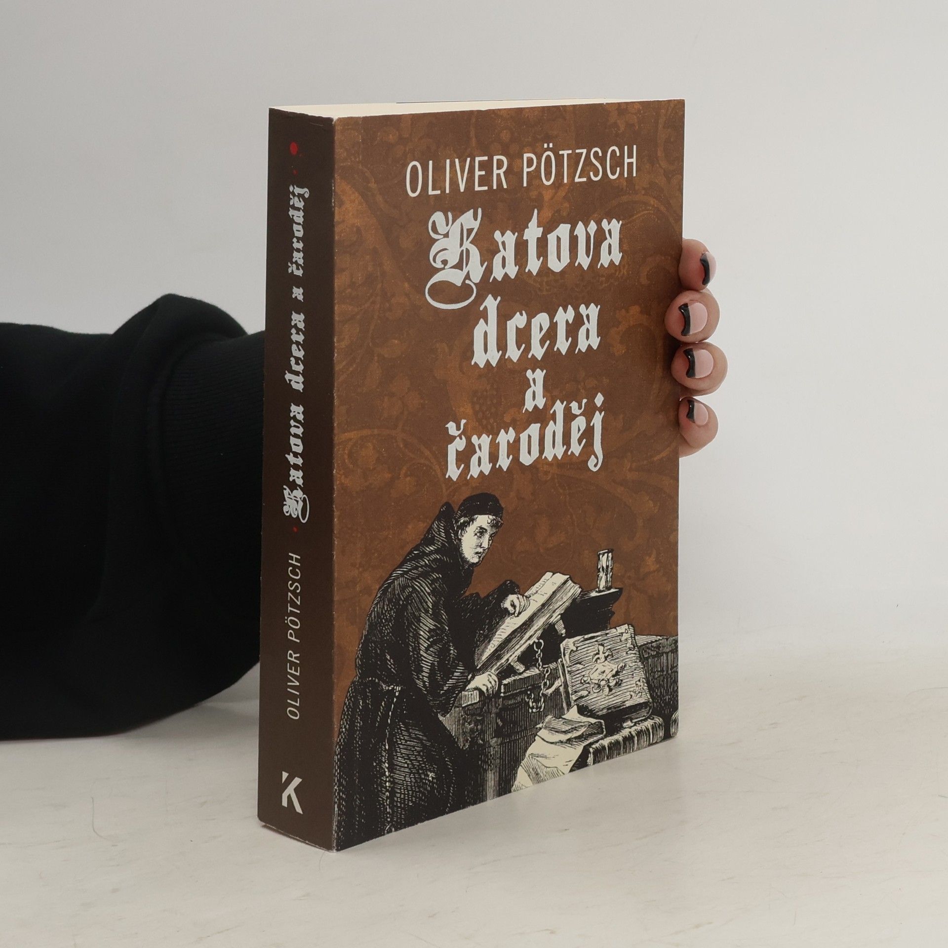 Oliver Pötzsch Katova dcera a čaroděj